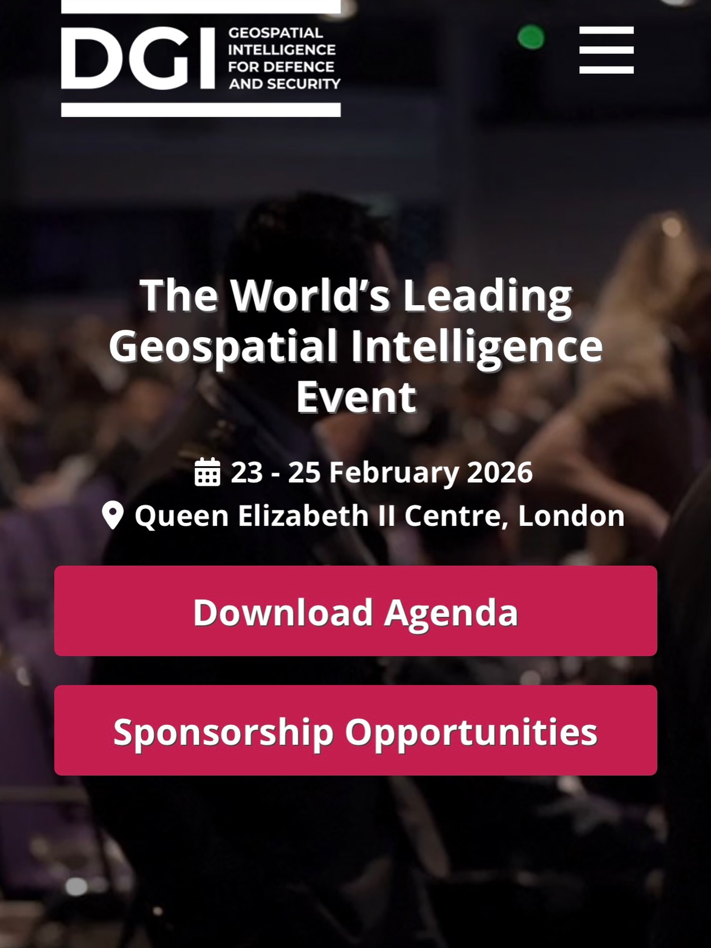 Come along to the next DGI event to meet us and hear how being a member of the BCS can support your work in making and improving maps.
23-25 February 2026, QEII Centre, Westminster London.
As allied nations increase investment in military space and geospatial intelligence, DGI remains the trusted global forum for senior military leaders, industry and academia to shape the future of multi-domain ISR.
https://dgi.wbresearch.com