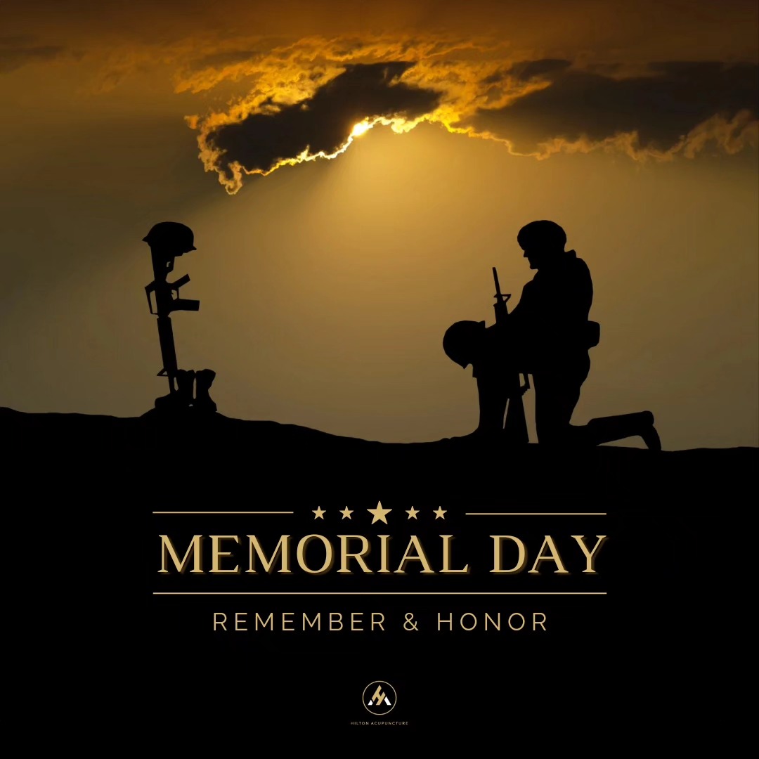 π€
#hiltonacupuncture #memorialday #remember #honor