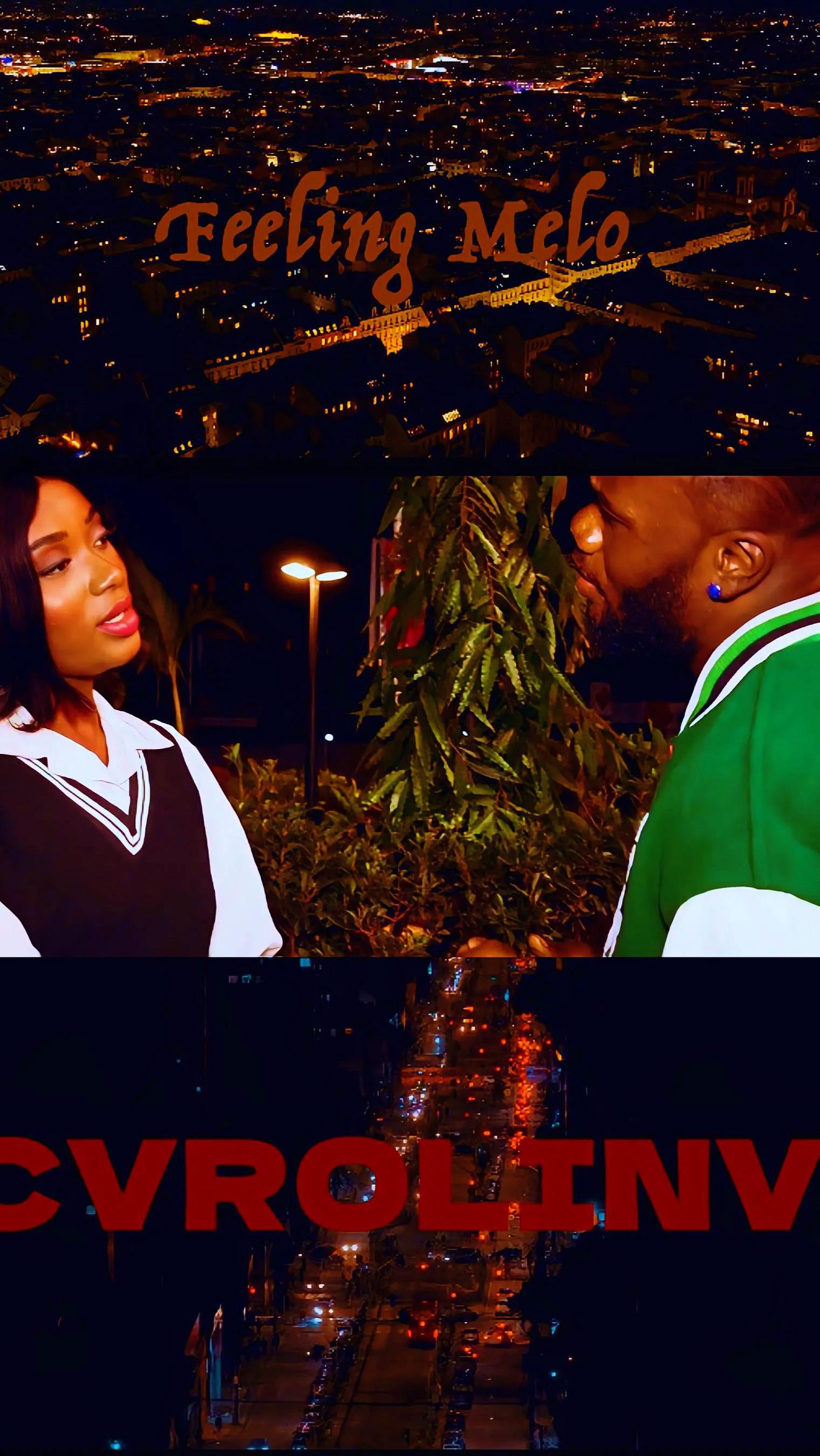 #feelingmelo #cvrolinv #rdcndulerecords