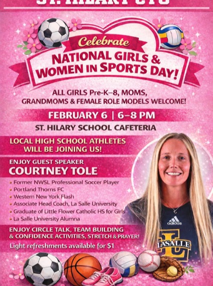 Female athletes are invited to join us on Friday, Februrary 6 for this special event sponsored by St. Hilary CYO.