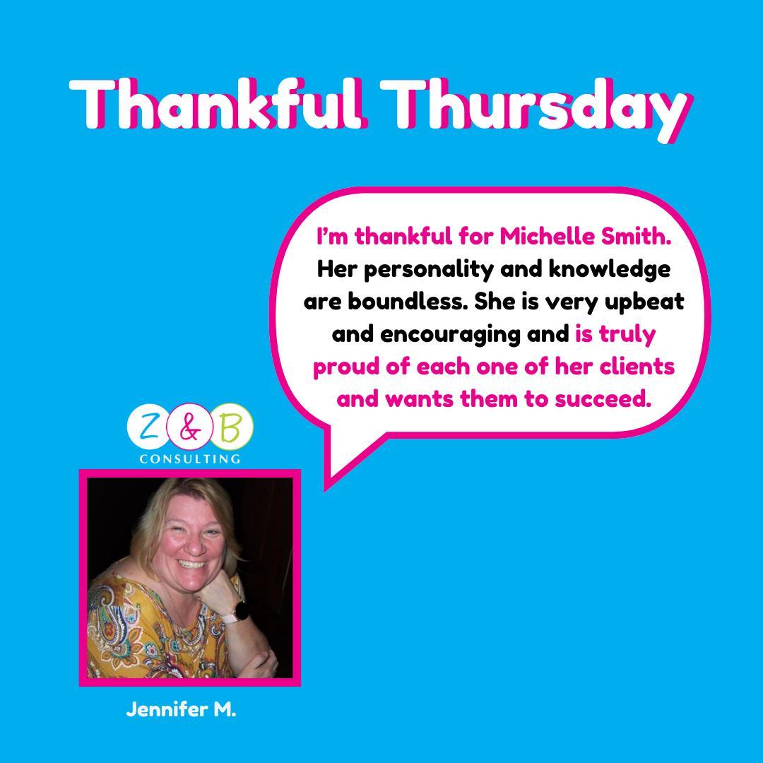 Meet our amazing client, Jennifer, who is incredibly thankful for Michelle Smith! 🌟Thanks to Michelle's support and knowledge, Jennifer is on the path to success with her business.
Contact Michelle today for help with your business!
Want to be in the next Thankful Thursday Post? Contact this email or message Michelle on Facebook: michelle@zandbconsulting.com 🙌💪✨
#ThankfulThursday