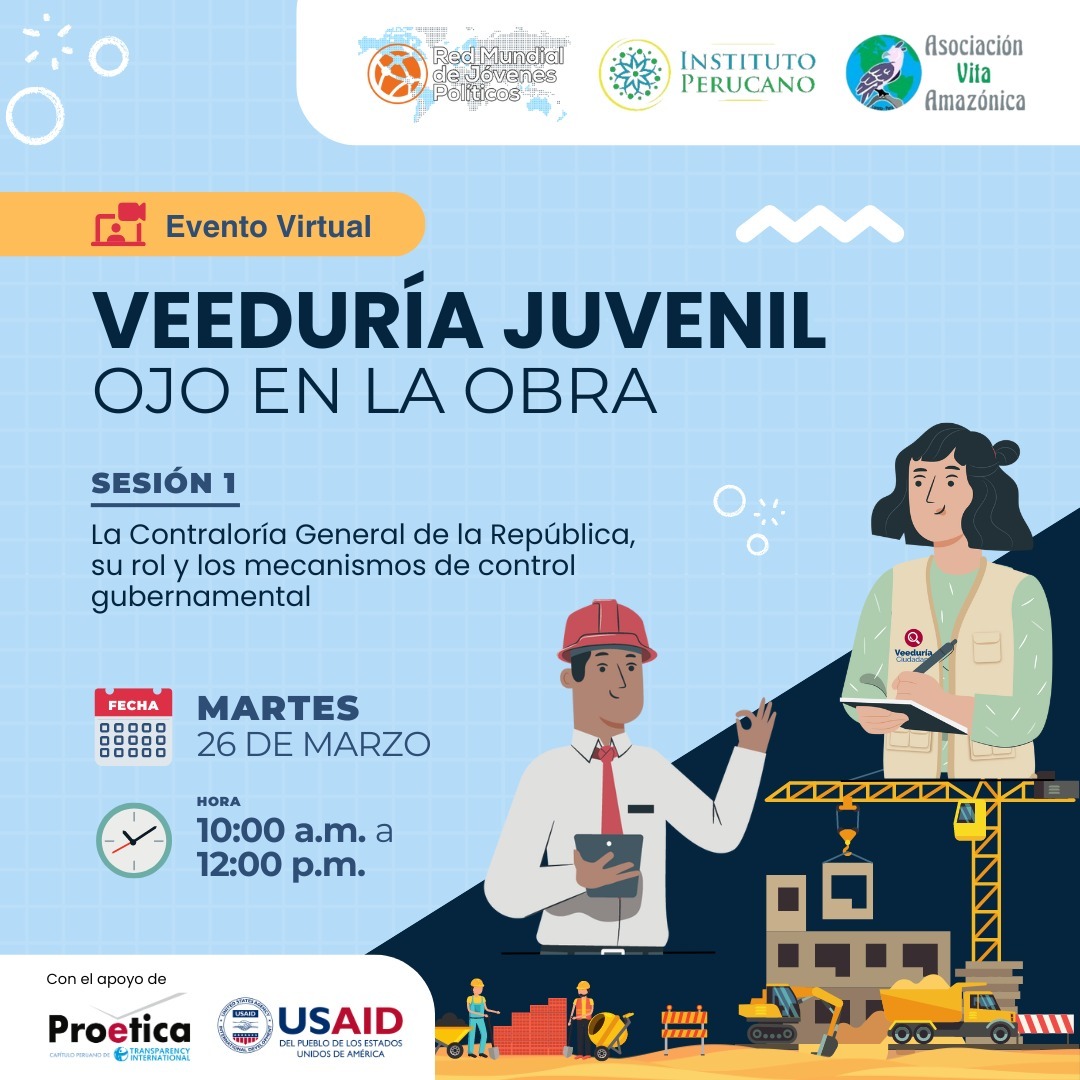 En colaboración con nuestra organización aliada @proetica_peru , y las organizaciones juveniles Red de Jóvenes Políticos de Loreto y Asociación Vita Amazónica, los Fellows del Instituto Perucano participarán en un webinar sobre veedurías juveniles con la herramienta Ojo en la Obra.
Los objetivos de este webinar es reconocer a la Contraloría General de la República como entidad de control autónoma y su rol a nivel nacional y regional y el fortalecimiento de capacidades de las diferentes herramientas y mecanismos de control gubernamental.
#PerucanoFellows #VeeduríaJuvenil #OjoEnLaObra #Proetica #Juventud #controlgubernamental