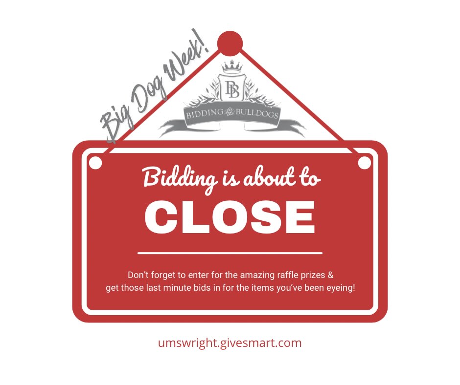Big Dog Week ends TONIGHT @10pm. Make sure you go to umswright.givesmart.com to bid on those priceless experiences!
And check back next week for all the amazing Bidding for the Bulldogs auction items!