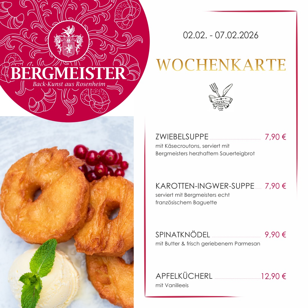 🍽️✨ Neue Wochenkarte im Café Bergmeister! ✨🍽️
Seid ihr bereit, euch die kalten Wintertage mit leckeren Schmankerl zu verschönern? Wir haben ab Montag wieder vier fantastische Gerichte für euch, die nicht nur den Magen, sondern auch die Seele wärmen! 🌟
🥣 **Zwiebel-Suppe** mit knusprigen Käsecroutons – unbedingt probieren!
🥕 **Karotten-Ingwer-Suppe** – schön würzig und angenehm warm, ideal gegen die Kälte.
🥬 **Spinatknödel** mit Butter und Parmesan – herzhaft und vollmundig, einfach himmlisch!
🍏 **Apfelkücherl** mit Vanilleeis – ein süßer Abschluss, der das Herz erwärmt.
Kommt vorbei, genießt unsere leckeren Köstlichkeiten und lasst euch von unserem gemütlichen Ambiente verzaubern!
Ob allein oder mit Freunden - wir freuen uns auf euren Besuch. ❤️
Euer BERGMEISTER-Team
#cafébergmeister #bergmeister #Leckereien #Wintergenuss #FoodieHeaven #EssenWieBeiMama #herzhaft #herzhafteküche #zwiebelsuppe #karottensuppe #spinatknödel #apfelkücherl #mittagspause #lunchbreak #maxjosefsplatzrosenheim #rosenheim #pause #mittagessen #frischeküche #wochenkarte