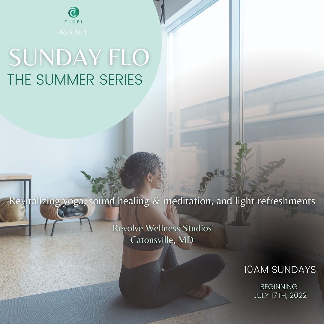Join us as we begin our Sunday FLO: The Summer Series, this Sunday, July 17th, 2022 at 10AM. 🌤
Enhance your Sunday Reset by starting your morning with a 60-minute, revitalizing yoga session including sound healing & meditation, followed by light refreshments.
Reserve your space (link in BIO) and meet us on your mat at Revolve Wellness Studios in Catonsville, MD!
#baltimoreyoga #dmvyoga #blackgirlyoga #soundbath #meditation #yogateacher #dmvyogateacher #baltimoreyogateacher #growitheFLO