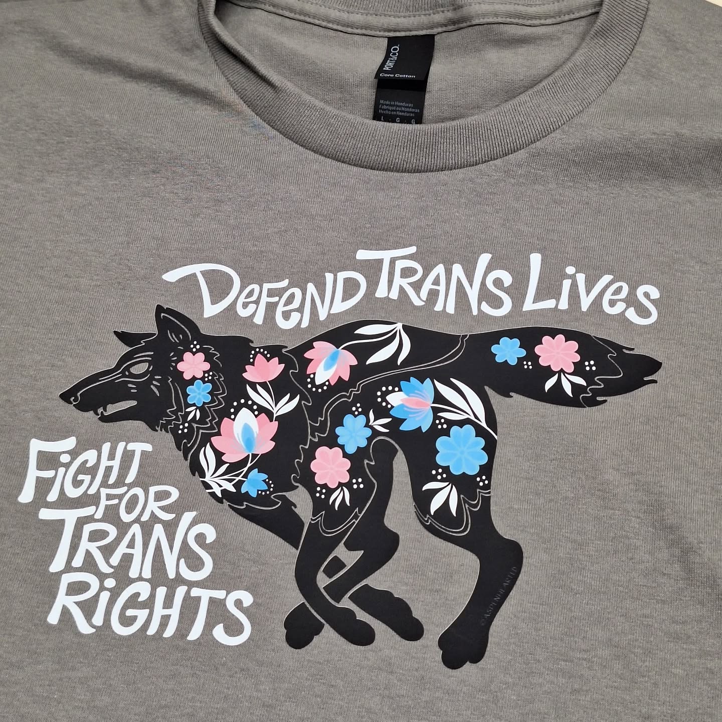 #defendtranslives #fightfortransrights #tshirts #printshop