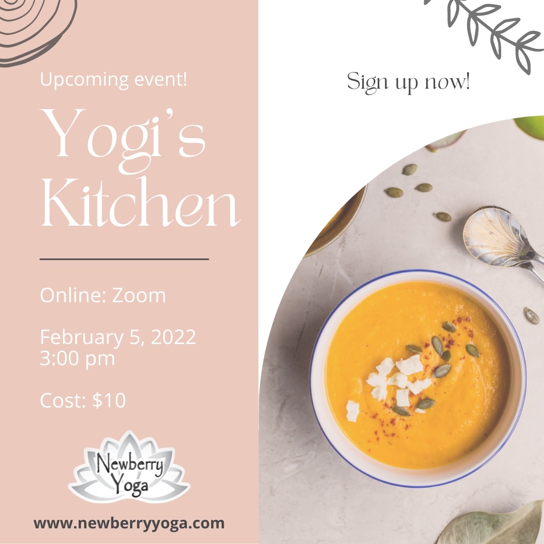 Dinner is ready! Join us for another Yogi's Kitchen! We will be preparing chickpea soup and a yummy carrot dessert. This will be held through Zoom at 3:00 PM and is only $10 to join. We will email the recipes, shopping list, and prep instructions. Use the link to sign up now! https://www.newberryyoga.com/classes
#newberryyoga #chapinyoga #saludayoga #clintonyoga #columbiayoga #lexingtonyoga #healthyfood #healthy #yoga