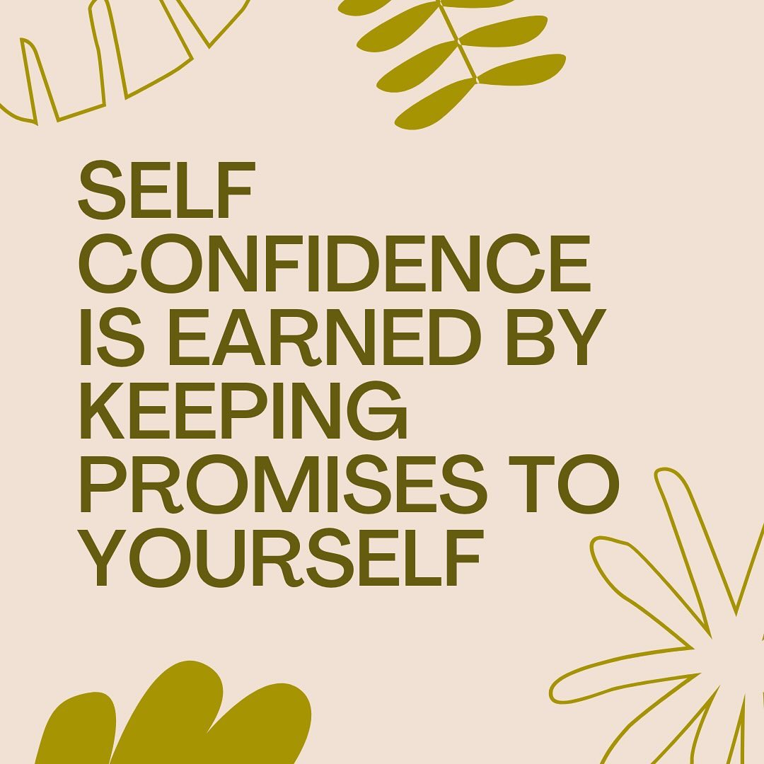 self confidence is built and it’s a journey. the journey begins with your integrity of keeping your word to yourself. make yourself proud. after all, that’s all that really matters. 💚