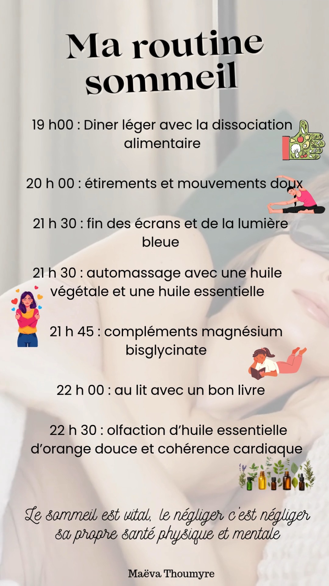 Je te partage ici ma routine pour un meilleur sommeil.
Ces petites choses qui misent bout à bout peuvent tout changer sur la qualité de ton sommeil et donc de ton réveil.
Avance l'horaire de ton diner et opte pour un repas léger 🥗🍜le soir pour permettre à ton corps de se réparer et de retrouver de l'énergie.
Une activité sportive trop intense le soir va dérégler ton cycle et perturber tes hormones du sommeil. Opte pour des étirements et sinon en fin de séance prends 10 min de relaxation 😇pour redescendre et permettre un endormissement de qualité.
Tu sais déjà que la lumière bleue est nocive alors si tu travailles tard le soir sur écran prends soin de ta mélatonine en portant des lunettes 🤓anti-lumières bleues de la marque @blooxs_paris ou @anti_ondes.fr
Si tu es stressé(e), que tu cours partout🤯 toute la journée alors le magnésium bisglycinate est essentiel pour favoriser le relachement de tes muscles et éviter les carences. Le magnésium intervient dans plus de 300 réactions enzymatiques autant dire qu'il est important est la carence est nombreuse notamment chez les femmes #chargementaledesfemmes (Attention je ne dis pas que certains hommes n'ont pas de charge mentale 😉)
Utilise l'alimentation, les compléments et les plantes (olfaction ou massage) pour t'aider à avoir un sommeil de qualité.
Parfois un accompagnement est nécessaire pour trouver la cause profonde du dérèglement car il peut venir d'un trouble hormonal nécessitant un suivi plus poussé.
J'espère que cela t'aura donné envie de prendre soin de ton sommeil et de mettre en place quelques nouvelles habitudes. N'oublie pas que pour changer une habitude, vas y petit à petit sans te mettre la pression en bougeant le curseur légèrement.
Partage moi en commentaire tes astuces pour mieux dormir, celles qui ont un vrai impact sur ton sommeil ⬇️
✨ Je suis Maëva, Naturopathe et spécialisée dans les troubles digestifs et hormonaux et je t'aide à devenir acteur/actrice de ta santé ✨
#routinesommeil #sommeilnaturopathie #sommeilnaturel #naturopathedeuxsevres
