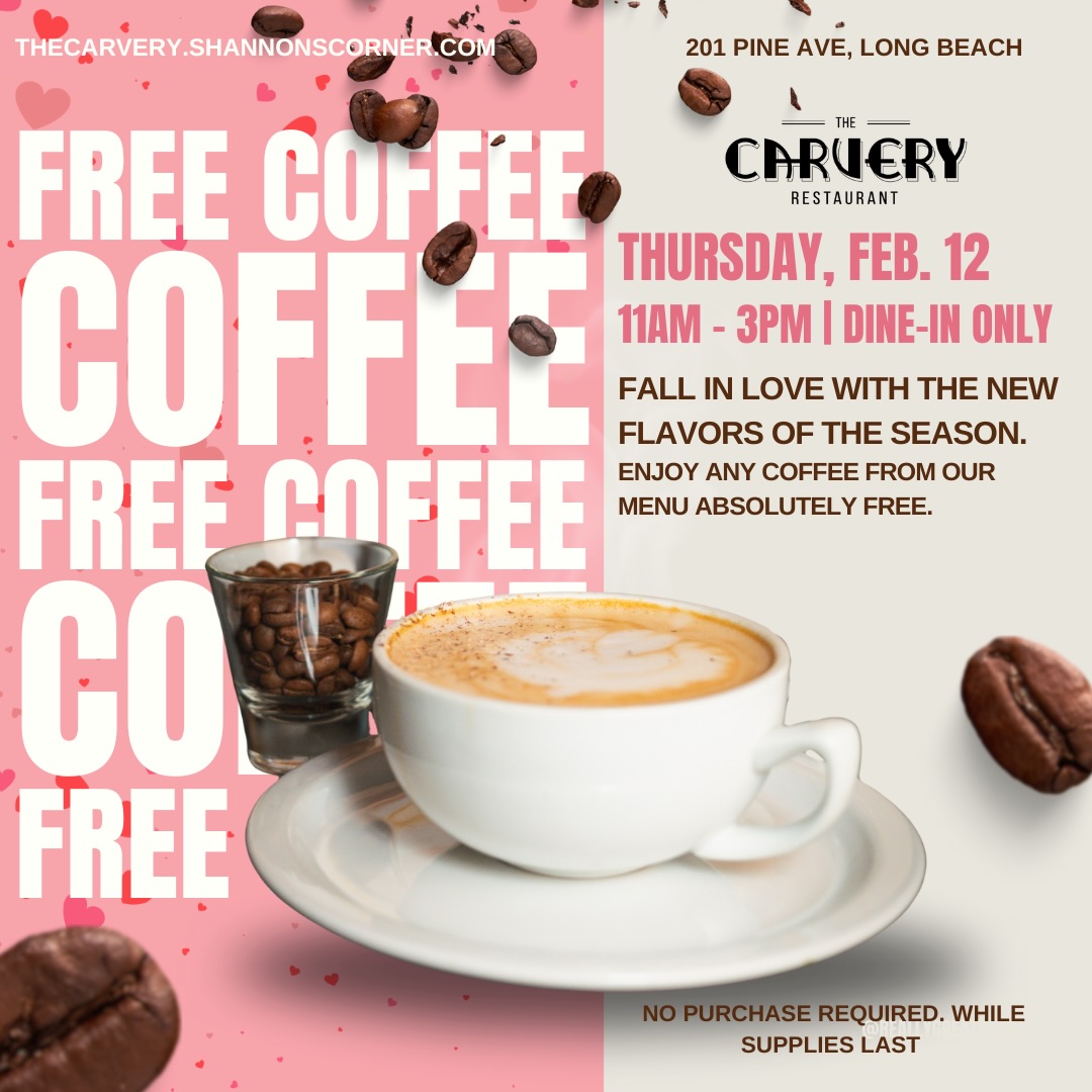 We’re pouring a whole latte love Thursday, February 12th.
Come in from 11am to 3pm, dine-in only, and enjoy a free coffee on us. Because love tastes better with espresso.
.
.
.
.
.
#HeartAndLatte #FreeCoffeeJoy #CoffeeWithLove #TheCarveryLB #LongBeachEats