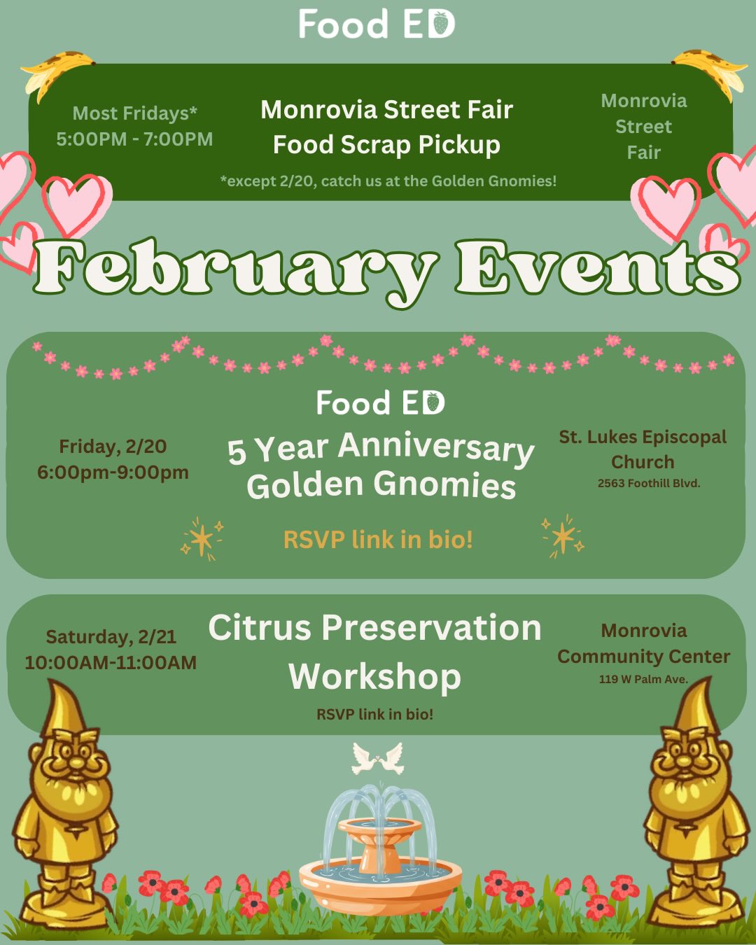 This February, roses are red, violets are blue, and you can celebrate our 5th anniversary at the Golden Gnomies too! 🌹❤️
We’ll also be hosting a citrus preservation workshop, and continuing food scrap pickup. Can’t wait to see you there!!