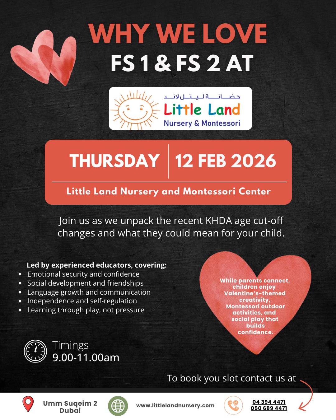 Why We Love FS1 & FS2 at Little Land Nursery and Montessori Centre.
We warmly invite parents to a Valentine’s coffee morning focused on FS1 & FS2 in the nursery years.
Our experienced educators will share why remaining in a nurturing nursery environment can be so valuable, how Montessori supports school readiness, and what the recent KHDA cut-off changes mean for families making early years decisions.
👉 To reserve your place, please message us.
Spaces are limited.
#KHDACUTOFF
#FS1FS2