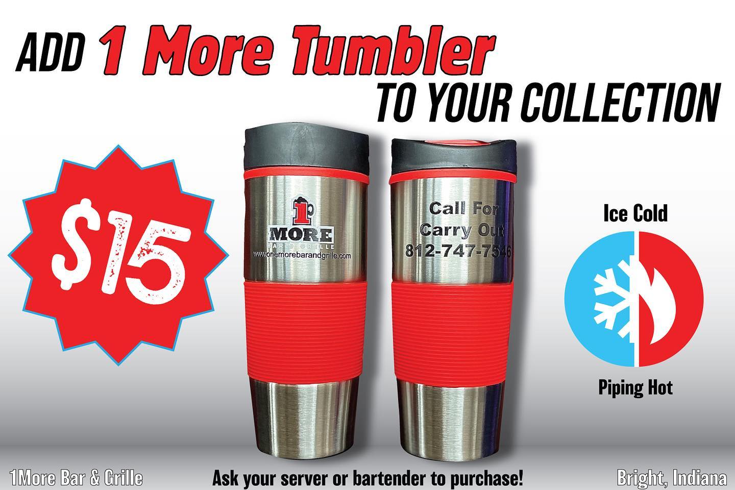 Now selling Tumblers at 1 MORE BAR & GRILLE! ๐ป๐๐๐ผ
- only $15 a piece โผ๏ธ
