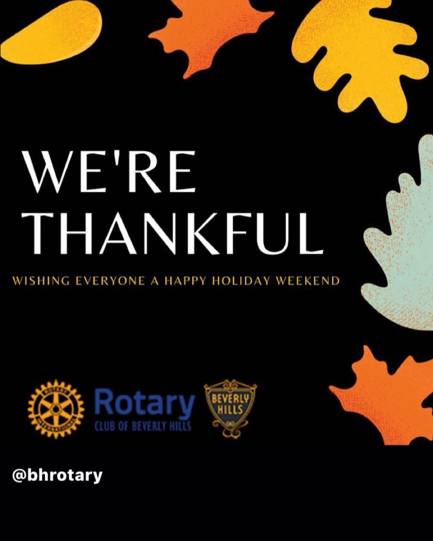 We are grateful for all the Beverly Hills Rotarians who make a difference in our community!