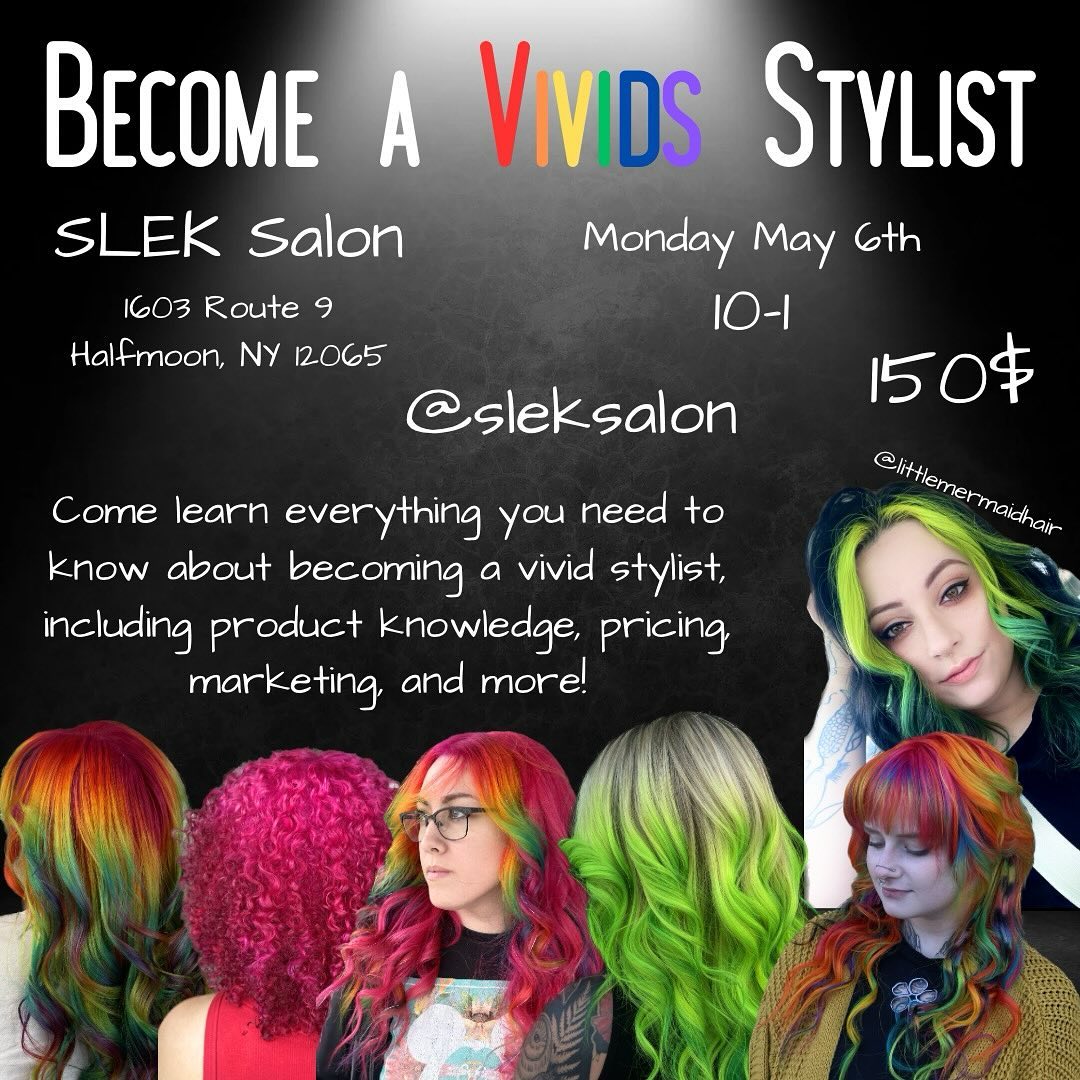 NEW CLASS ALERT ‼️🚨
People come and go but a great hairstylist stays foreverrrrr!!🤪😎
Join and experience beautiful life changing techniques of becoming a vivid stylist, products knowledge, improved marketing skills and more directly from professionals. Let your clients leave with YOUR talent talkin😻.
Cost: $150 excludes tax
Location: 1603 Route 9, Halfmoon, NY 12065
Date: Monday, May 6th
Time: 10am-1pm
Sales end May 5th
Copy link below ⬇️ to purchase your ticket
https://www.eventbrite.com/e/become-a-vivid-stylist-slek-salon-tickets-877725730287