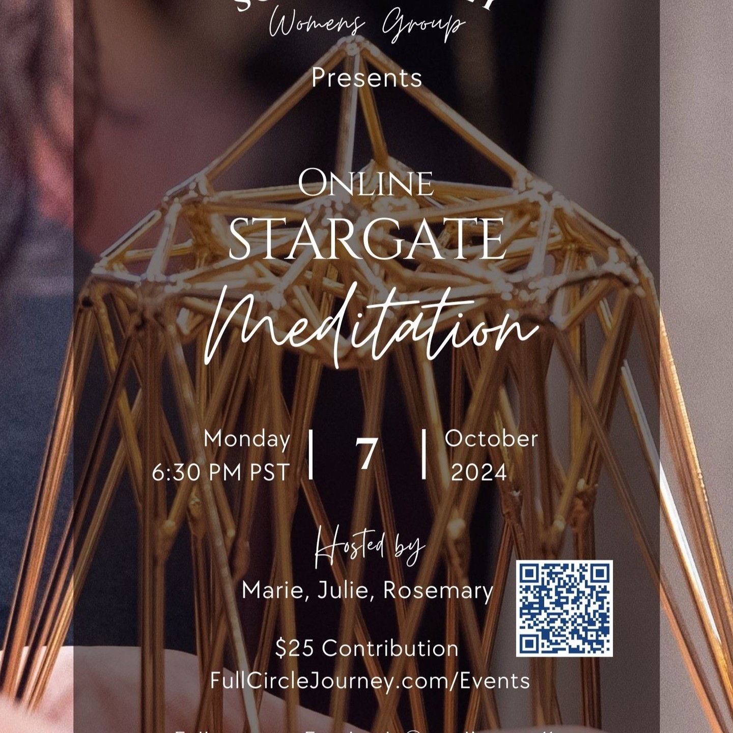 Experience the Stargate Meditaiton, revolutionary way of evolving your consciousness. 🧘♀️✨
The Stargate itself is a sacred geometric structure that emits a powerful, high-vibrational energetic field around you that you can FEEL. It’s an interdimensional gateway that emits a powerful, high vibrational energy to move you into deeper meditative states, effortlessly.😇✨💛
On a Quantum level the Stargate works to re-activate awareness of your own Quantum Self, your Superconsciousness, as well as your higher dimensional DNA.
It’s within this higher dimensional DNA that the mysteries of your greater Self are held. For it holds the key to who you are, who you’ve been, your part and purpose in this Universe, and your connection with Spirit.🕊🌈
Stargate frequencies can dissolve Karma, assist in re-aligning your energetics, allow for physical rebalancing, bring mental and emotional relief, and re-activate psychic abilities. 🔮🌇
Join us for this revolutionary meditation experience to evolve your consciousness!
Register for this event at:
https://www.fullcirclejourney.com/events