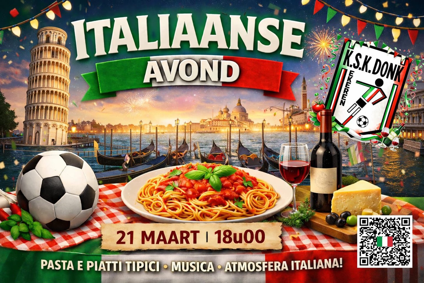 Italian night!
Lekker eten, wijntje dabei, en vooral alles in de Italiaanse sfeer… zo ben je alvast klaar voor de zomer die dan onze richting uitkomt!
Reserveer snel via de QR code!
CIAO BELLA! 🇮🇹