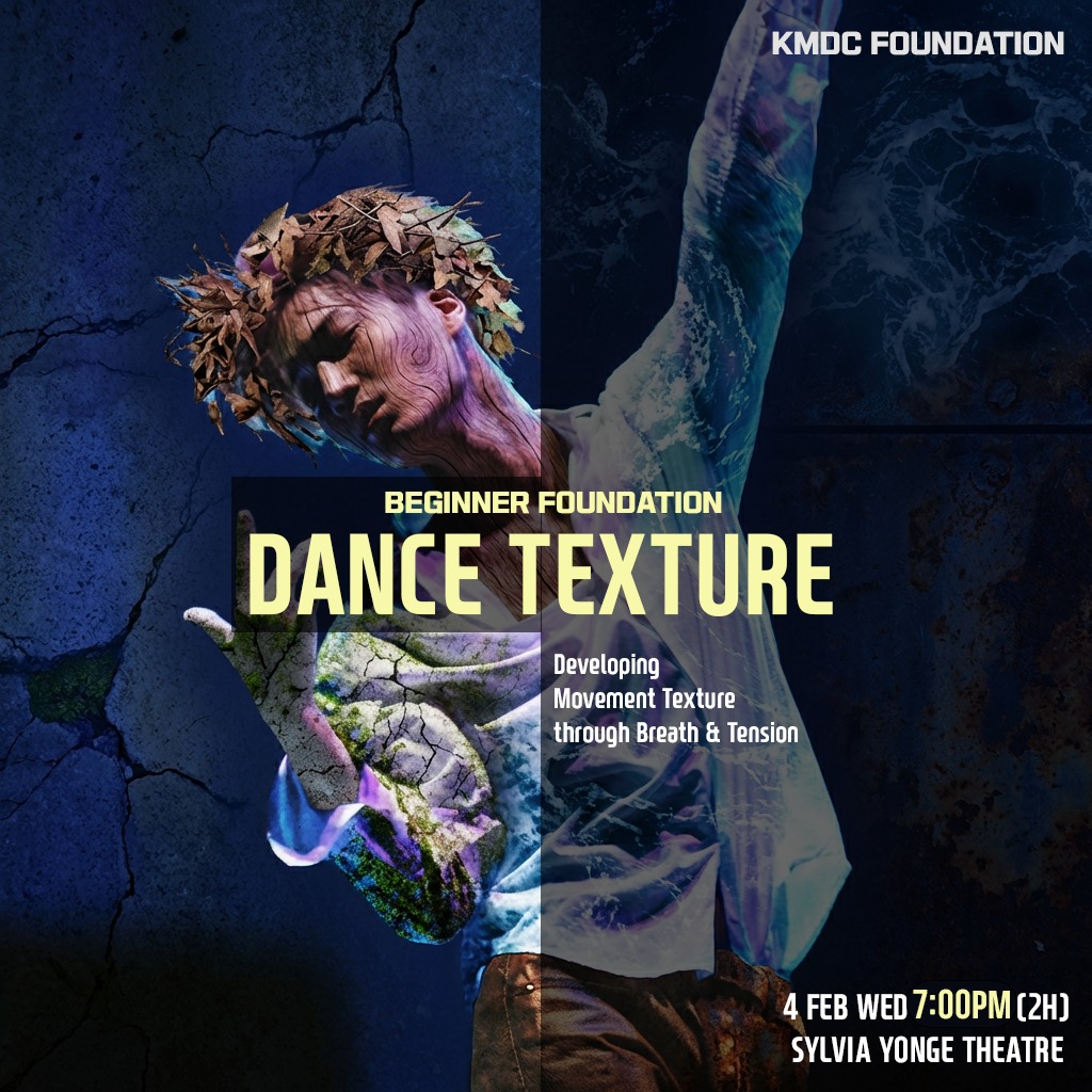 Foundation: Dance Texture — Breathe Into Your Dance (2hrs)
Do your movements sometimes feel
restricted,
off-balance,
or disconnected from the music?
More power is not the answer.
Better breathing is.
This Foundation workshop focuses on developing Dance Texture through breath — one of the most essential yet overlooked elements of movement.
You will learn fundamental breathing principles inspired by Korean traditional dance and apply them directly to K-pop, lyrical, and contemporary movement.
Through guided exercises and movement exploration, you will discover how breathing can:
• Stabilise your centre and improve balance
• Create natural expansion and depth in movement
• Help you fully inhabit the music
• Connect your physical movement with emotion and intention
This class is not about dancing harder.
It is about learning how to move with your whole body.
A strong foundation in breathing builds a strong foundation in dance.