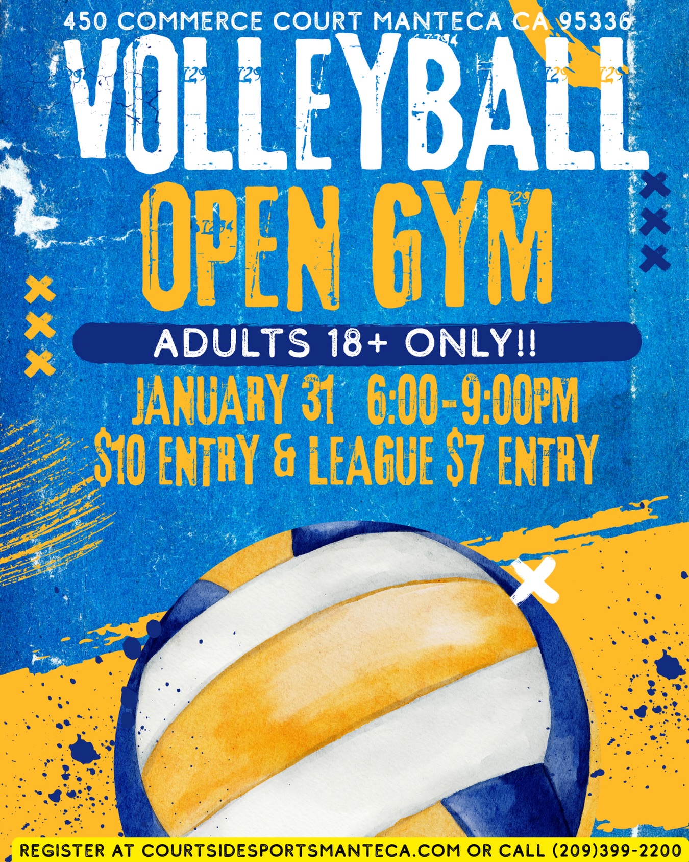 🏐Volleyball Open Gym🏐
Jan 31st| 6-9pm| 17+ Only
MENS HEIGHT NETS
$10 entry | League players $7
YOU MANAGE YOUR OWN COURT TIME
NOTICE‼️: Spots are not guaranteed unless you have prepaid. You can reserve online or over the phone. IF YOU CANT BOOK IN ADVANCE, we would suggest showing up early to make sure you have secured a spot.
If you have issues finding a team, please let the front desk know! OPEN GYMS ARE NOT REFUNDABLE🚨
Sign up online or call (209)399-2200to secure your spot!