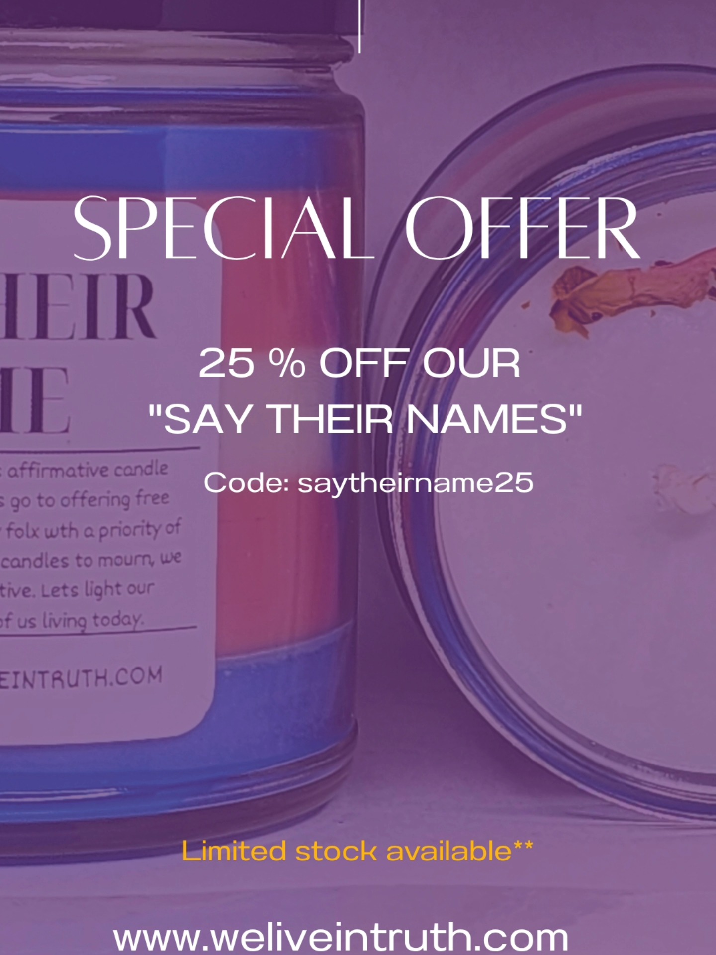 As pride month slowly comes to the end.
Our pride will always continue
As gratitude for this pride season
We are offering a discount on our "SAY their Name"
One of our signature scent collection that everyone loves and offer recognition to those who have lost their lives. While celebrating and recognizing that our lives matter.
We offer this sale to you until July 1st.
Or until we have any more. (Which we are low on stock in)
.
.
.
.
.
###Saytheirname #translivesmatter #weliveintruthcandles #welitcandle #blacktransbusiness #blacklivesmatter # ftm #mtf #nonbinary #queeraf #queerart #handmadecandles