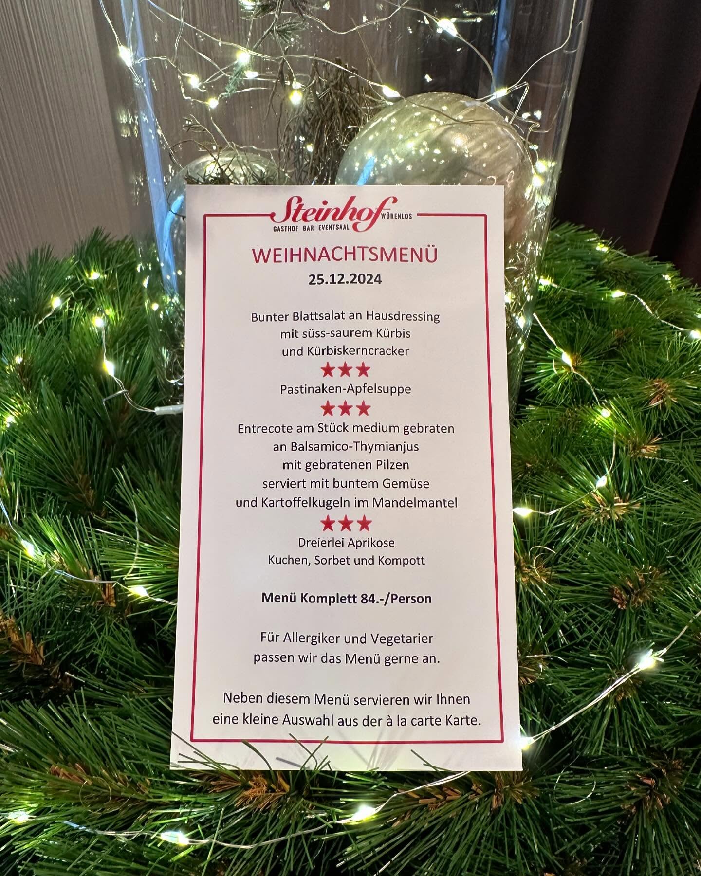 Wir freuen uns über euren Besuch🌲
Reservationen unter 0564242849 oder an info@steinhof-wuerenlos.ch
Euer Team Steinhof🤶