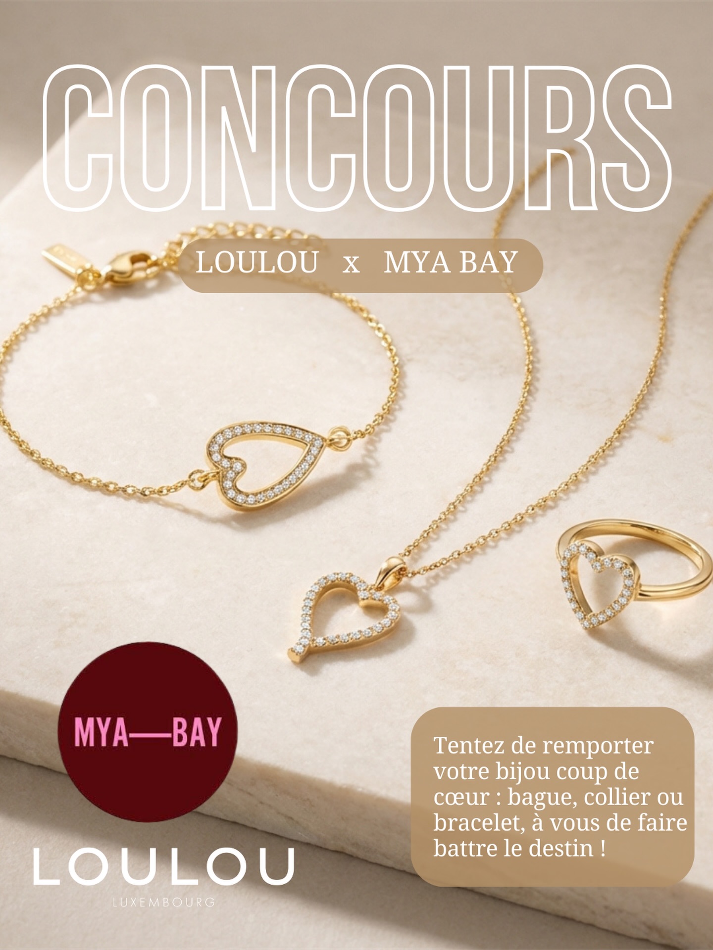 ✨ CONCOURS SAINT-VALENTIN ✨
LOULOU x MYA BAY
Pour célébrer l’amour… et les bijoux qui font battre le cœur 💛
Nous vous offrons la chance de remporter votre bijou coup de cœur.
💍 3 gagnantes
À choisir selon votre envie :
• une bague
• un collier
• un bracelet
Parce que parfois, le destin se joue à un battement près…
Pour participer :
1️⃣ Être abonnée à @loulou.luxembourg
2️⃣ Liker ce post
3️⃣ Taguer 3 amies en commentaire qui partagent votre passion pour les bijoux
4️⃣ Nous dire quel bijou vous ferait le plus plaisir
5️⃣ Partager ce concours en story en nous identifiant
📅 Fin du concours et annonce des 3 gagnantes le 14 février
Avec tout notre amour ✨
Bonne chance à toutes 💫
#LOULOU #loulouluxembourg #giveaway #myabay #luxembourg