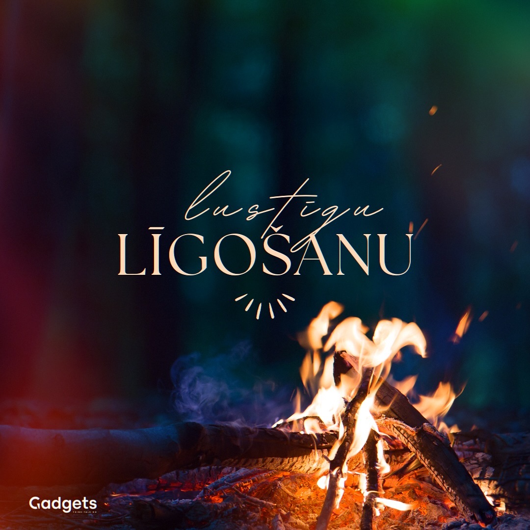 🔥🌱 Priecīgus Jāņus novēl Gadgets 🌱🔥