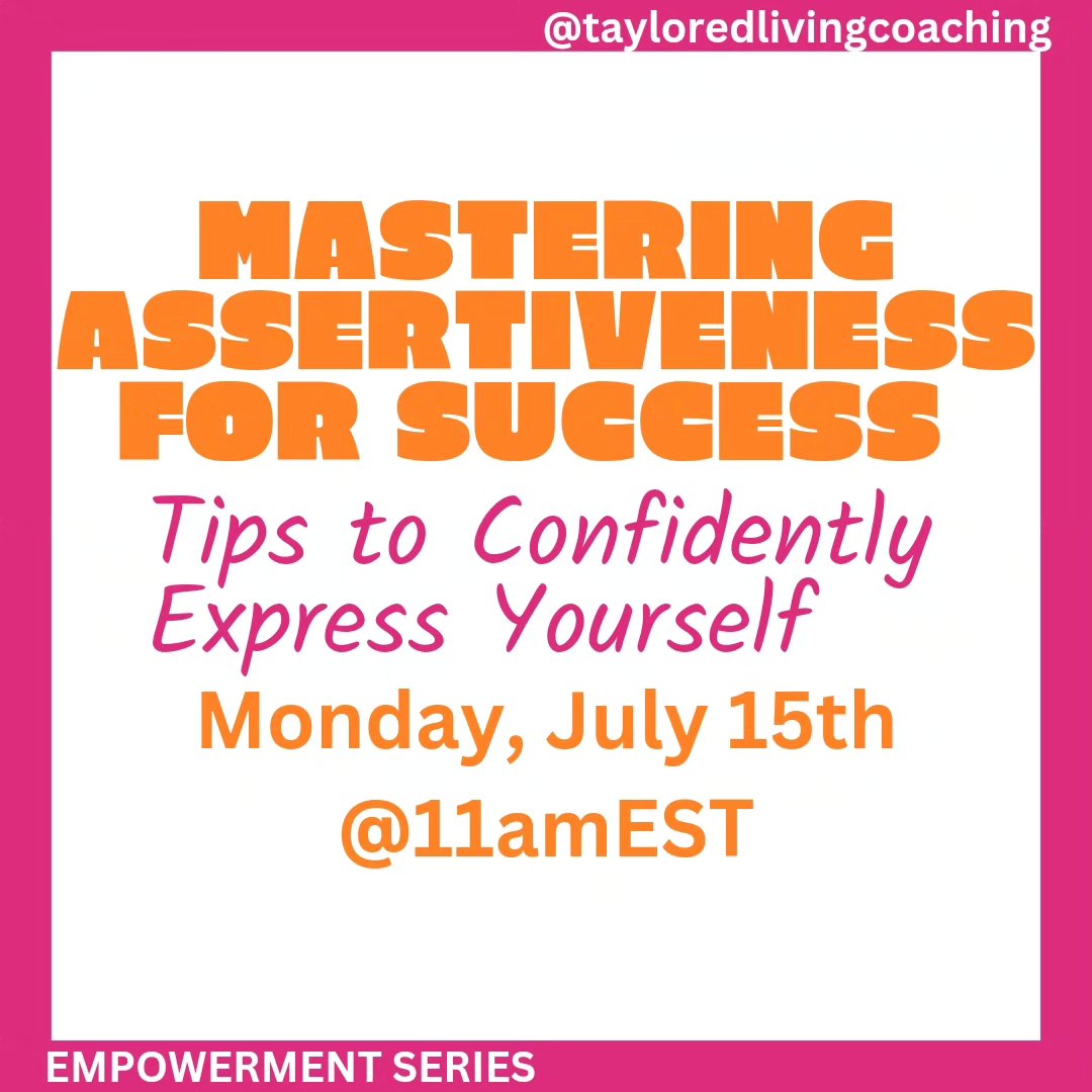 Achieve your goals by learning practical strategies to confidently express yourself, set boundaries, and navigate difficult conversations in both personal and professional settings.
Join us on Monday, July 15th, at 3pEST
#Empowerment #assertiveness #HealthyRelationships #TayloredLivingCoaching #Confidence #success #griefjourney #soberjourney #divorcerecovery