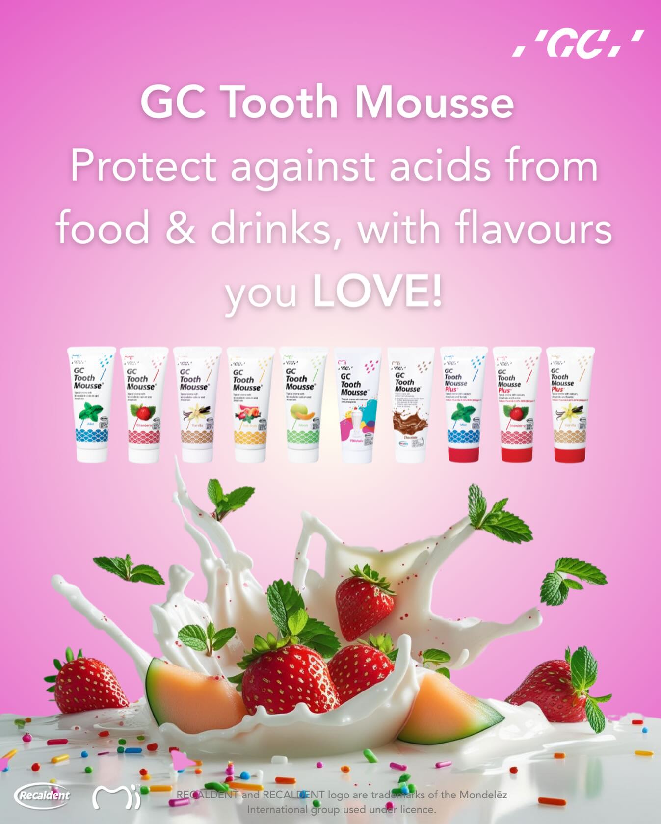 Delicious, creamy, and sugar-free! š¦ GC Tooth Mousseā¢and GC Tooth Mouse⢠Plus delivers calcium and phosphate to protect your teeth from acidic foods and drinks ā all in flavours youāll love. šāØ Keep your smile strong, happy and healthy! š¦·š #gctoothmousse #gctoothmousseplus #recaldent #healthyteeth #healthyteethandgums
ALWAYS READ THE LABEL AND FOLLOW THE DIRECTIONS FOR USEĀ Ā Ā Ā Ā Ā Ā Ā Ā Ā Ā Ā Ā Ā RECALDENTā¢(CPP-ACP) and RECALDENT logo are trademarks of MondelÄz International group used under license.