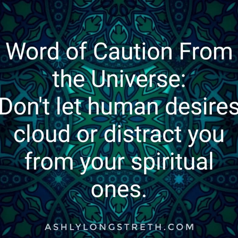 Often we need to work on the spiritual ones first, the right human desires will change and come to you. Eventually they will come into alignment and flow easily to you.
#spiritualjourney #spiritualgrowth #spirituality #spiritual #spiritualgangster #beinghuman #life #desire #selfjourney #theuniversehasyourback #yogi #spiritualguidance #quotes #selfimprovement #wellbeing #clarity