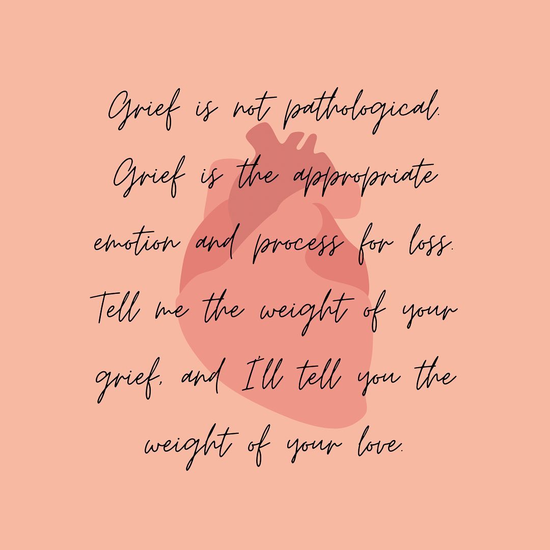 Just a little reminder that grief is normal, natural, and a sign of your aliveness.
~
#mindfulgrief #mindfulness #griefquotes #griefandloss #therapist #therapy #psychology #mentalhealth #wellness #loss #mindfulgrieving #emotionalintelligence #emotionalhealth