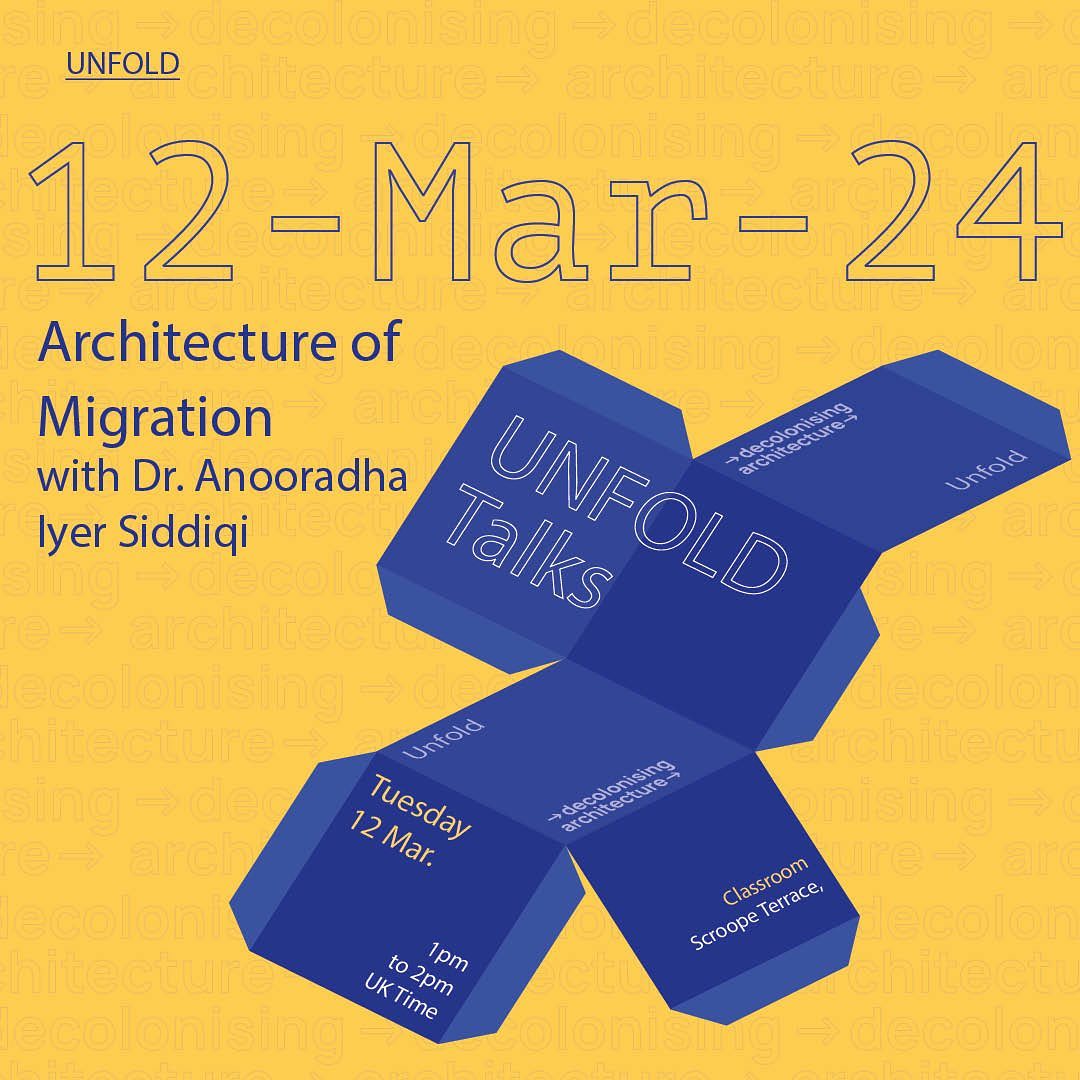 On Tuesday March 12, between 1:00pm and 2:00pm, we will be hosting Dr. Anooradha Iyer Siddiqi for a talk about her newest book, Architecture of Migration: The Dadaab Refugee Camps and Humanitarian Settlement.
Register here: https://buytickets.at/unfold/1181996