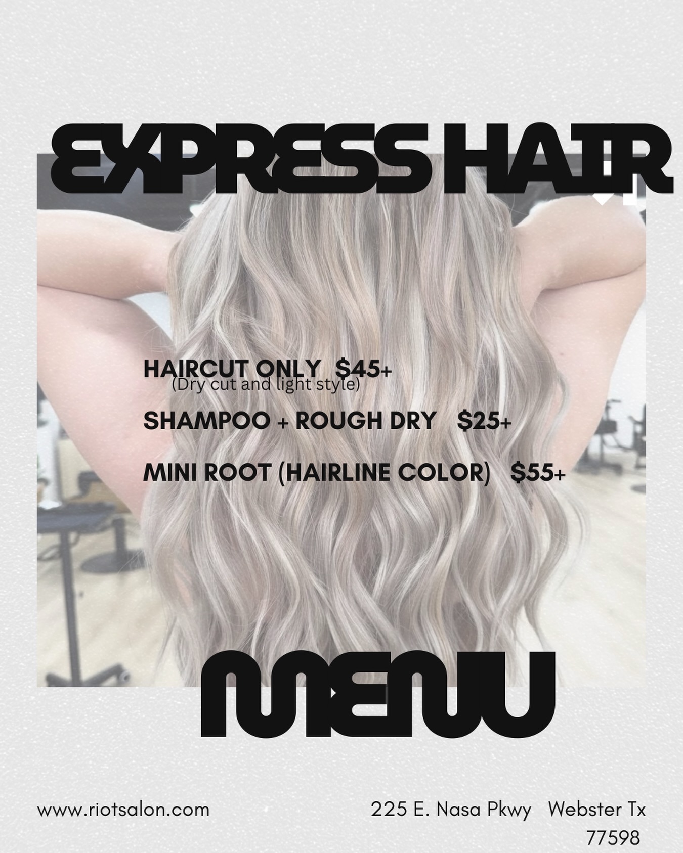 Check out our new EXPRESS HAIR MENU!!
For those of you that are on the go and need something a little more express….. we got you!
All bookable online!
** all prices listed are starting - will vary by stylist
#riotsalon #hair #expressmenu