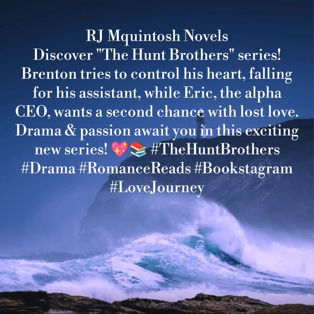 The Hunt Brothers series drops January 16 & 17, 2025 on all major Ebook platforms.