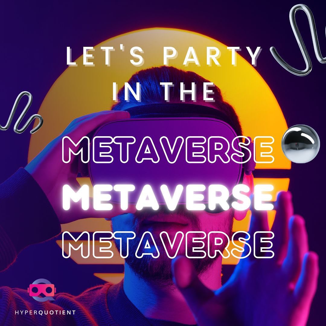 It’s party time in the virtual worlds. Pick a spot and party with your friends. Experience the new reality.
Launching soon !
Follow us,
@hyperquotient
Learn more,
Visit link in bio.
#metaverse #virtualreality #augmentedreality #nft #vr #xr #ar #vrquotient #hyperquotient #xrrealtors #crypto #virtualworld #bangalore #ksum #startups #consultancyservices #vrarcade #virtualstore #avatars #calicut #kochi #businessinmetaverse