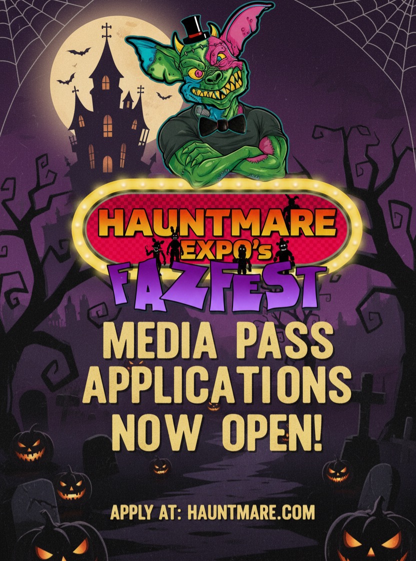 Link to Media Pass Application can be found on the home page of hauntmare.com or in our bio on IG. #HauntmareExpo #HauntmareExpo2026 #Fazfest #fresnoactivities #FNAFfazfest