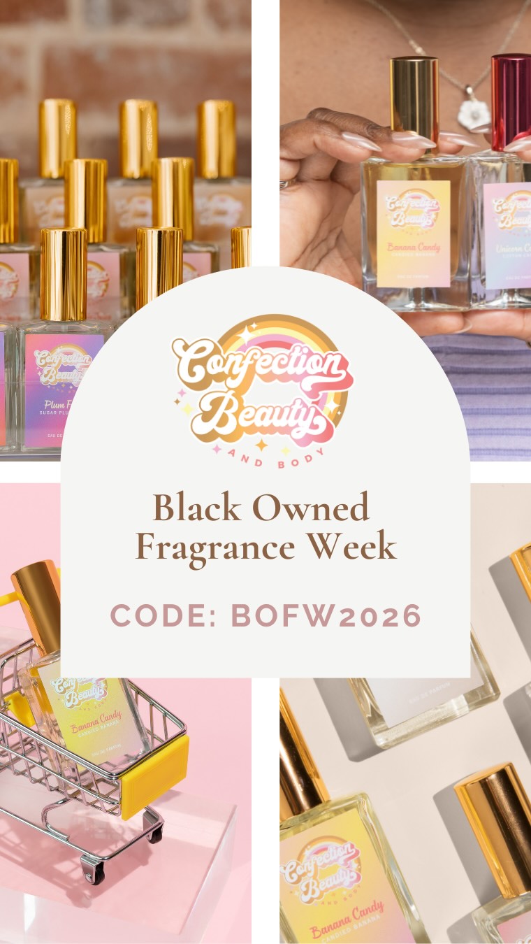This week kicks off Black Owned Fragrance Week @blackownedfragranceweek, a week dedicated to the support and uplifting of black owned brands, and we’re participating!
Enjoy 20% off all week with code: BOFW2026. Discount applies to all sizes, 30ml and the new 60ml (an upgrade from our 50ml triangle bottles) - keep in mind we also offer 7.5ml sample sizes in spray bottles if you’d like to sample before purchasing a full size.
Also, we’ve officially launched our newest scents - Orange Sherbet (think creamsicle push pop) and Sugar Pebbles (nostalgic cereal topped with marshmallows) to jumpstart your spring scent wardrobe.
Thank you for your support this week and every week!
Shop online - www.confectionbeauty.com
#confectionbeauty #confectionbeautyandbody #blackownedfragranceweek #bofw2026 #perfume