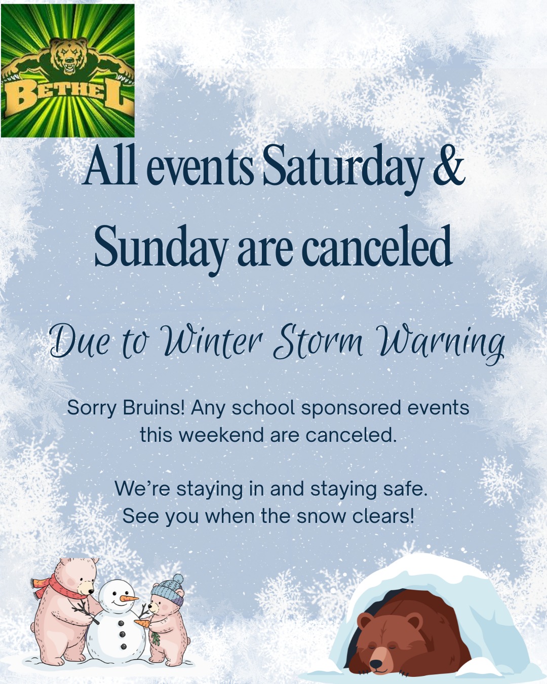 No school events Saturday Jan 31st and Sunday Feb 1st due to the Winter Storm Warning this weekend.
Stay warm Bruins! Be Safe!