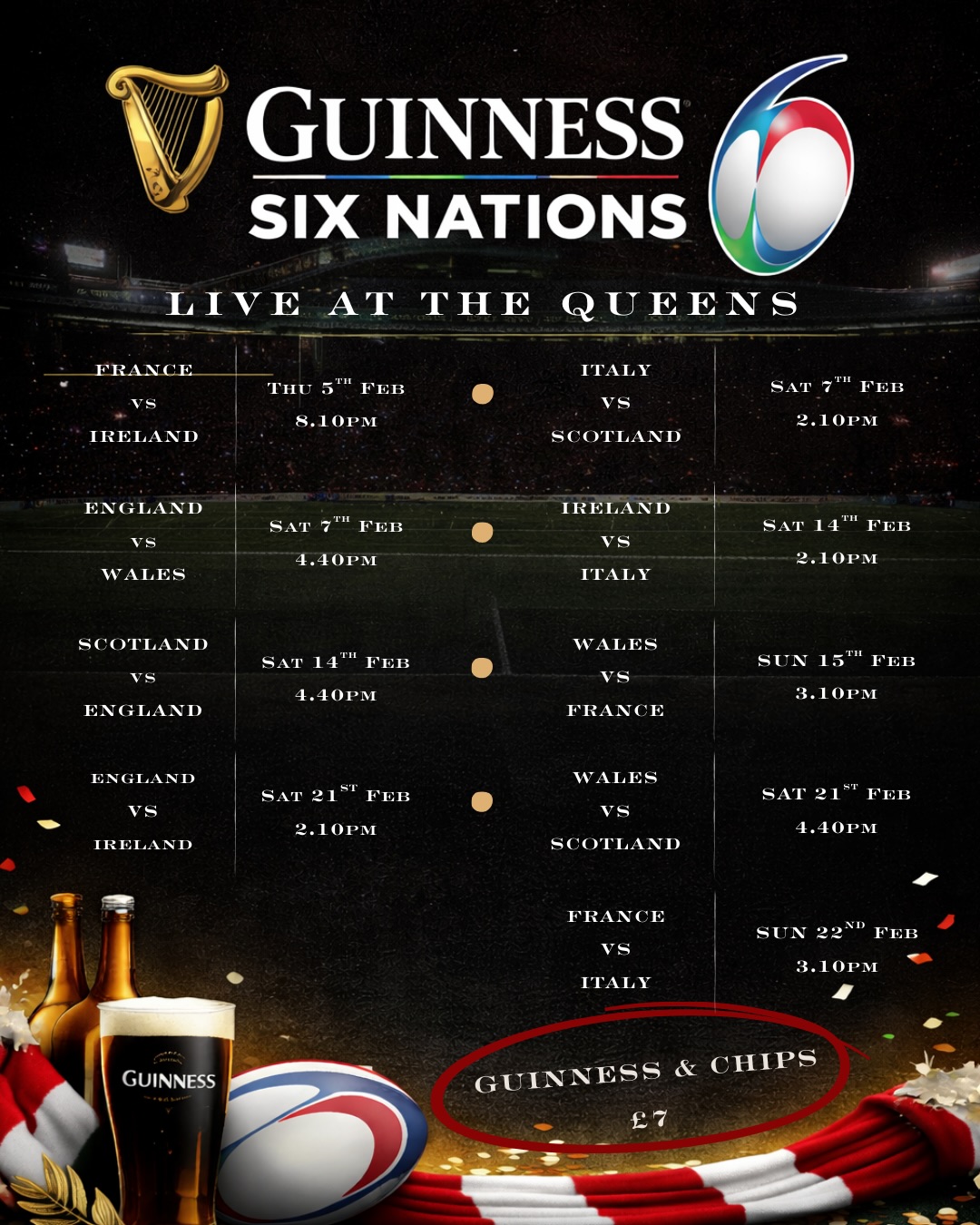 Six Nations kicks off next week 🏉 Watch it live at The Queens — and grab Guinness & chips for £7 while you’re at it.