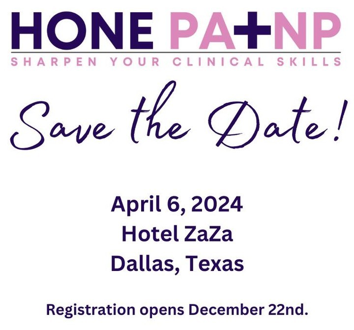 SAVE THE DATE! The Hone PA+NP Symposium will be held on April 6, 2024, at Hotel ZaZa in Dallas, TX. The HONE link is in the Insta profile.
https://conta.cc/3GTlycs
