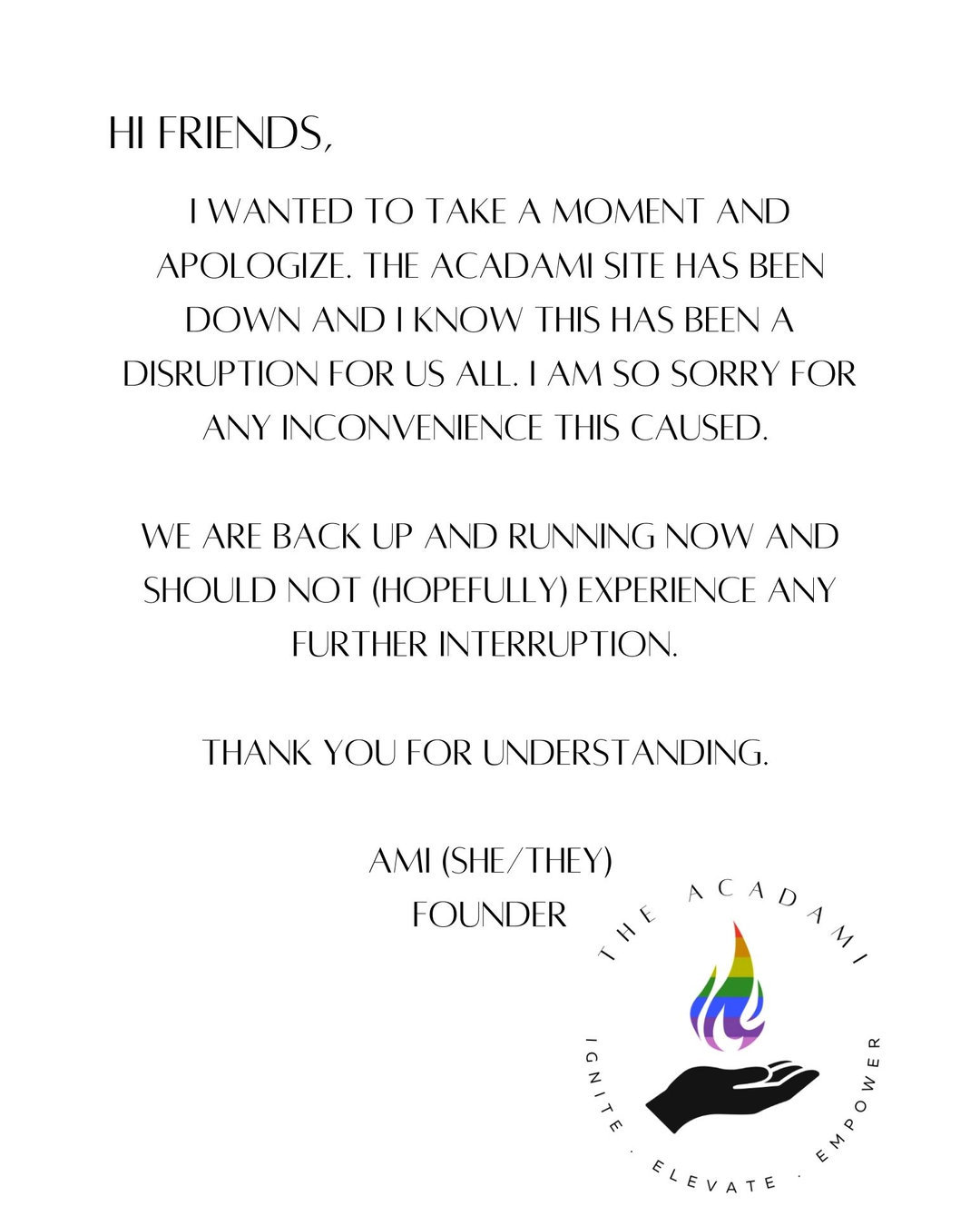 I'm sorry our site was down!