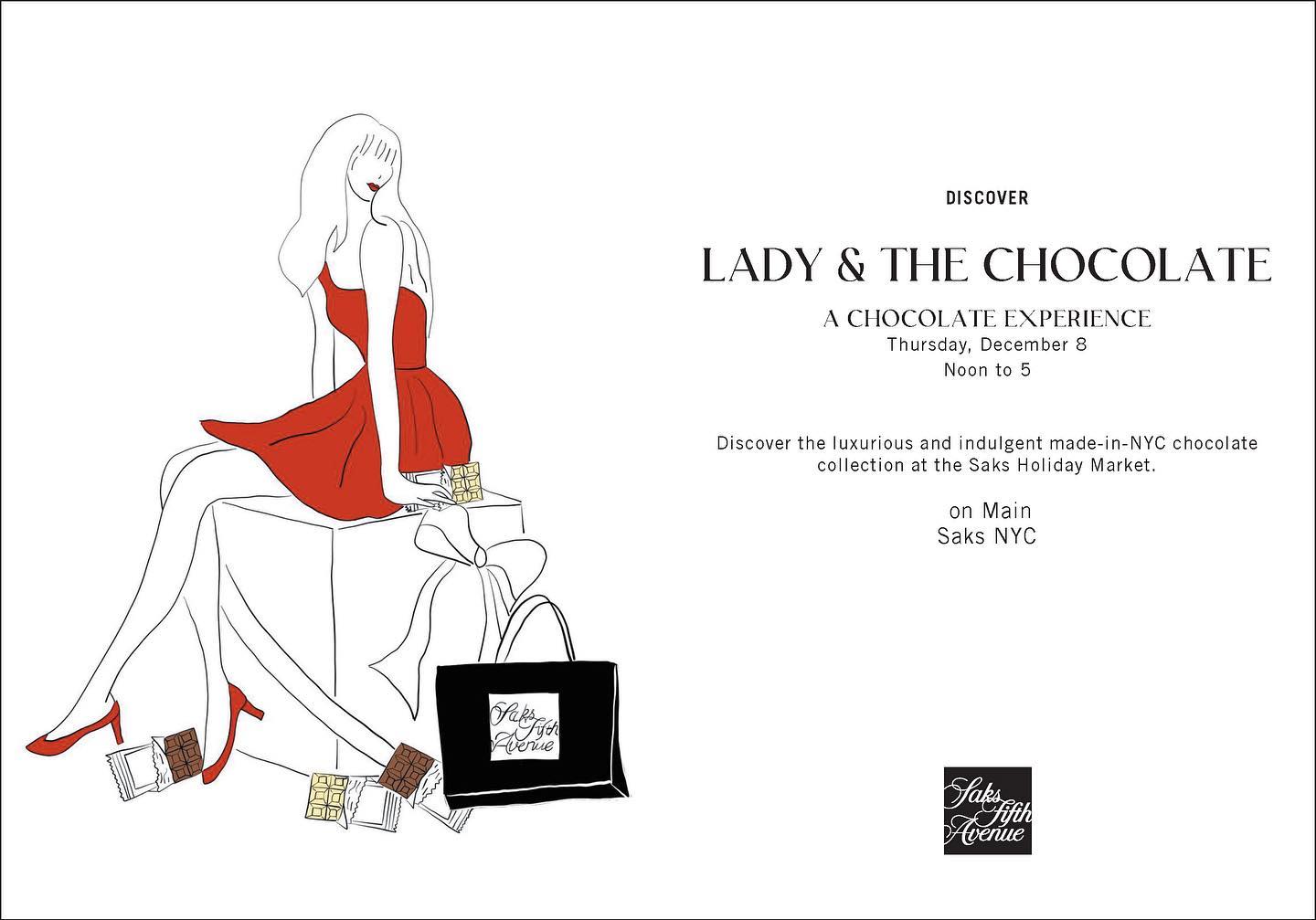 Join @ladyandthechocolate at @saks on Thursday, December 8 from 12 to 5 pm! Chocolate makes the perfect holiday gift ❤️🍫💃🏼x
