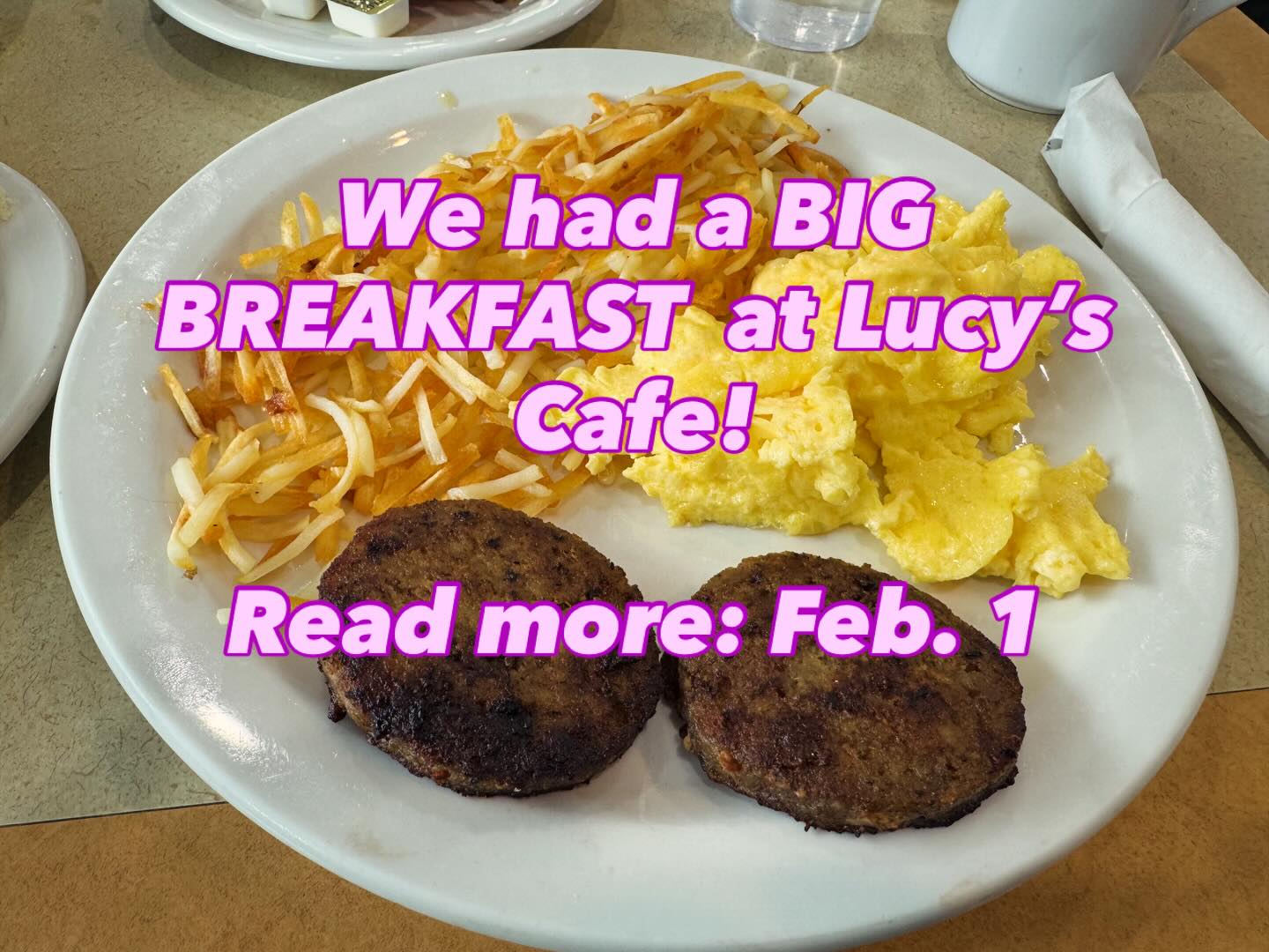Before “snowmaggeden” hit Oklahoma, we stopped for a BIG BREAKFAST at Lucy’s Cafe in Claremore! We tell you all about it next Monday, February 1! You won’t want to miss it! Check out our website!