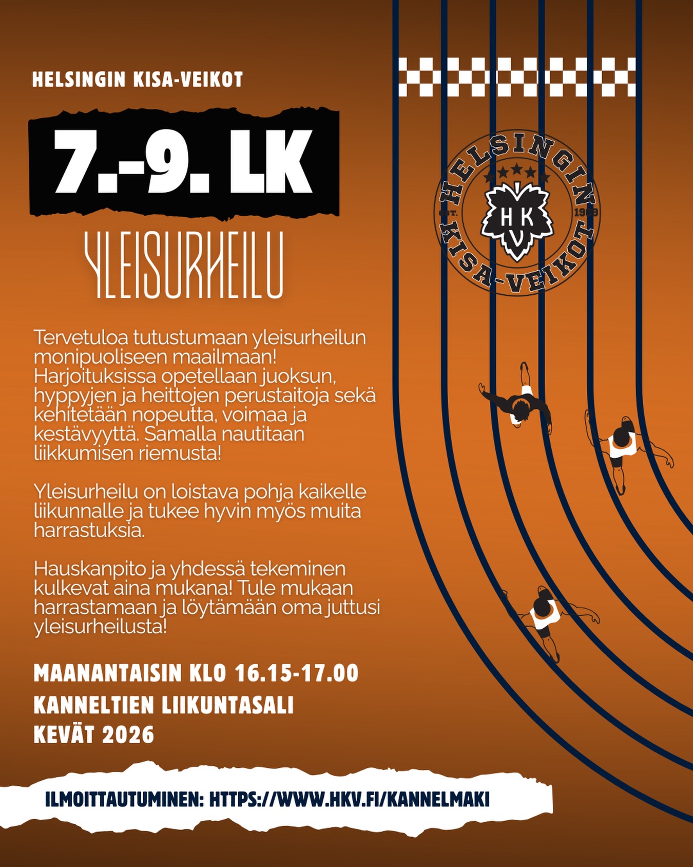 Ootko sä (tai sun nuori) 7.â9. luokalla? đ
Meillä HKV:llä starttasi tammikuussa Kannelmäessä matalan kynnyksen treeniryhmä! Käynnistimme toiminnan Helsingin kaupungin alueellisen liikuntaharrastamisen avustuksella.
Mukaan ovat tervetulleita ihan kaikki â tavoitteena on tarjota harrastus mahdollisimman monelle nuorelle taustasta riippumatta đ§Ą
Tule kokeilemaan ja liikkumaan hyvässä porukassa! đ