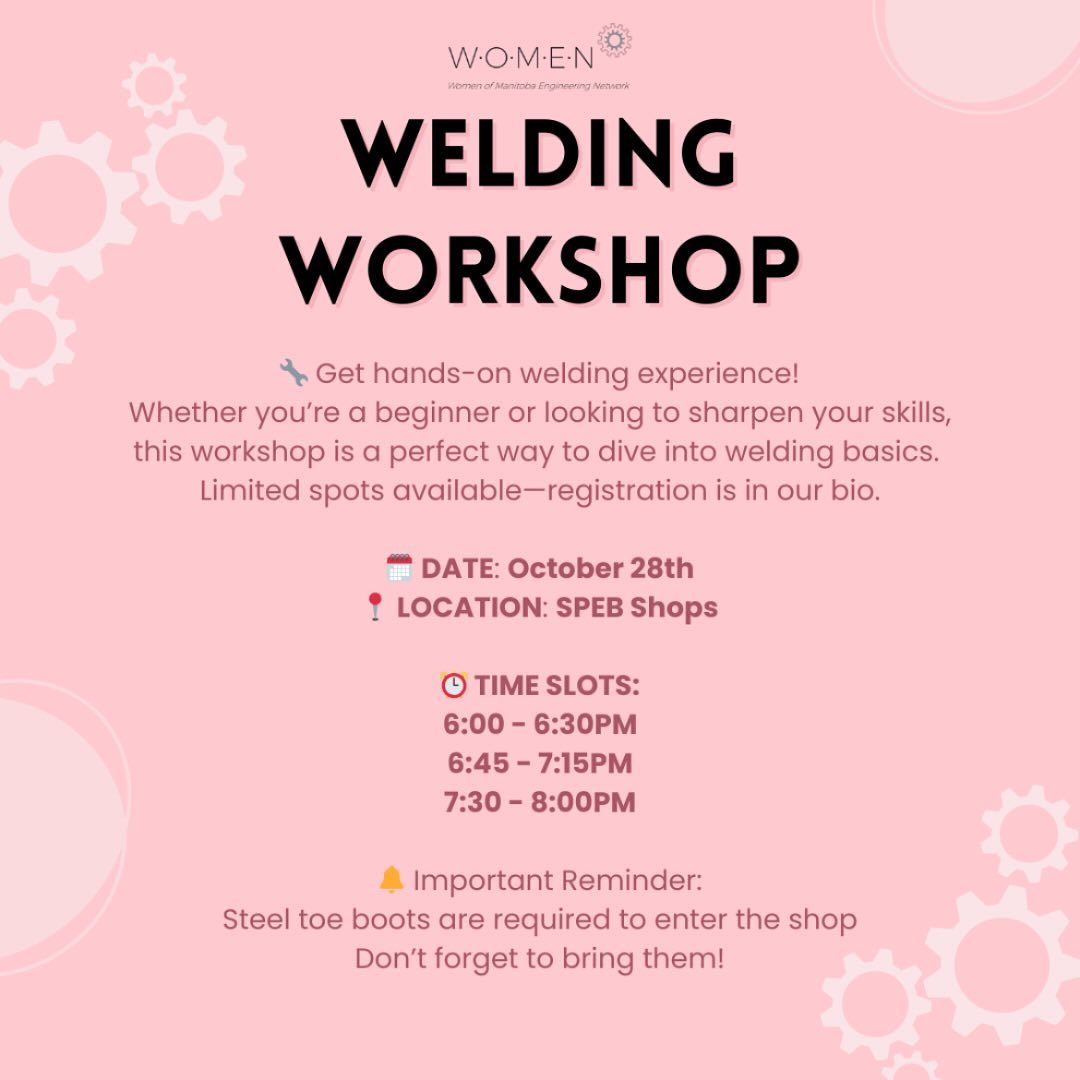 WOMEN will be hosting a FREE Welding Workshop on October 28 during the times shown above. This is a great opportunity for those who are interested in gaining hands-on experience with welding, or building and improving on technical skills. 👷♀️
Limited spots are available for these workshops. The registration form can be found in our LinkTree!
We're excited to see you there! And don't forget to bring your safety boots‼️