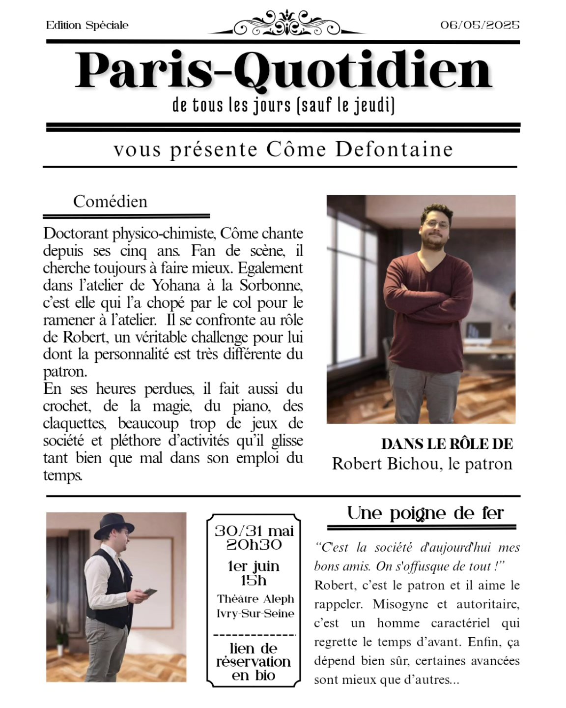 Un tonnerre d’applaudissements pour le patron, Robert alias @come.defontaine ! (Non vraiment applaudissez s’il vous plait, on aimerait bien être payés à la fin du mois...)
Venez retrouver Côme et découvrir comment sa personnalité change quand il enfile son costard. Tout ça c’est le 30, 31 mai et 1er juin au @_theatrealeph !
Le lien de réservation est en bio !