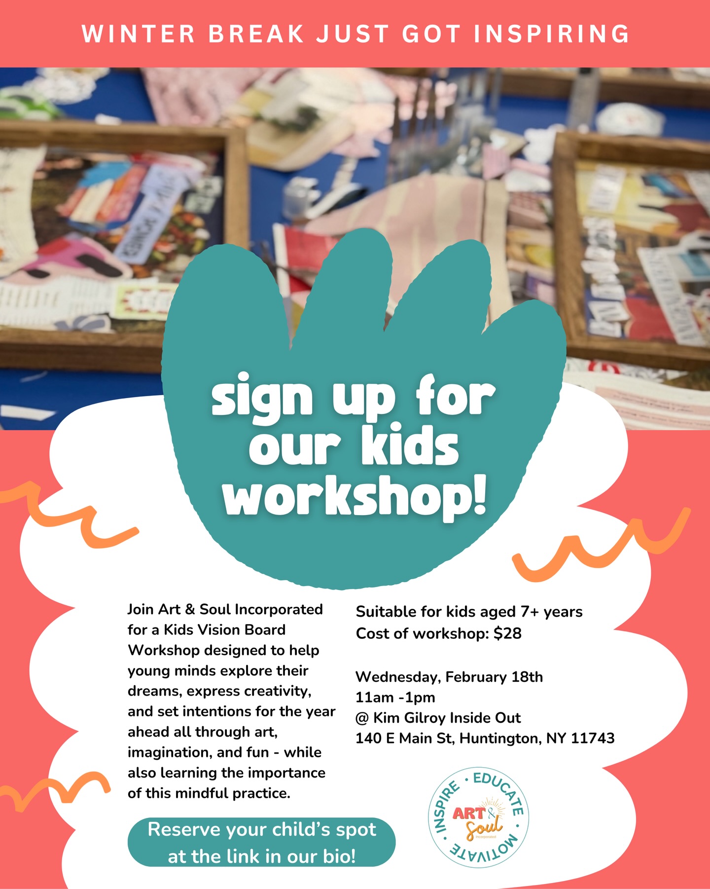 Winter break just got a little more inspiring ❄️✨
Join us for a Kids Vision Board Workshop designed to help ages 7 and up explore their dreams, express creativity, and set intentions for the year ahead. Through art, imagination, and mindful fun, your child will create something meaningful to carry into 2026.
🗓 February 18
🕙 10 AM to 12 PM
📍 Kim Gilroy Inside Out, 140 E Main St, Huntington, NY
💵 $28 per child
Reserve your spot through the link in our bio or on our website.