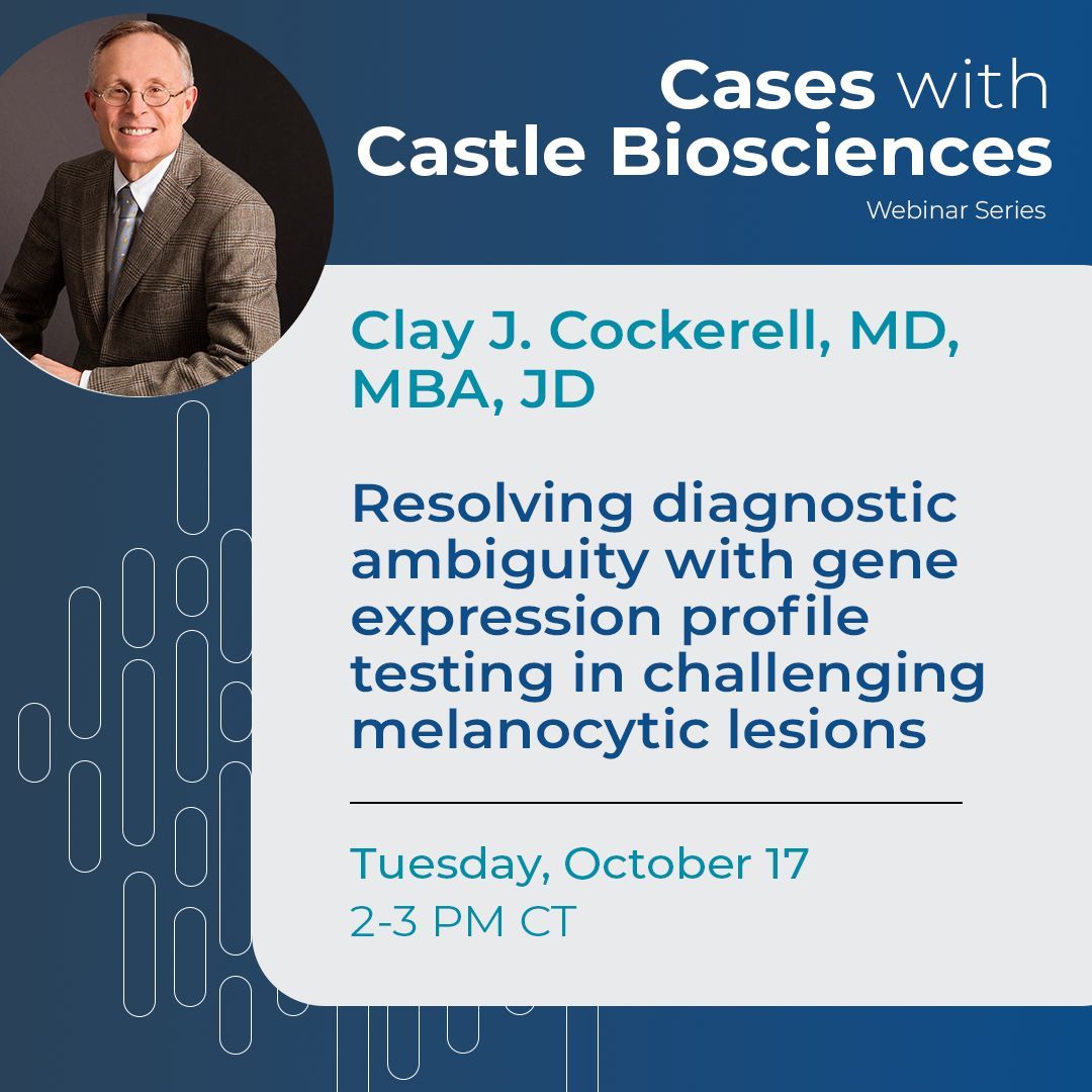 Tuesday, 10/17 | 2:00-3:00 PM CT
You're invited to join Dr. Cockerell to discuss "Resolving Diagnostic Ambiguity With Gene Expression Profile Testing In Challenging Melanocytic Lesions"
!!! Click on the LinkTree link in our bio to register/learn more !!!