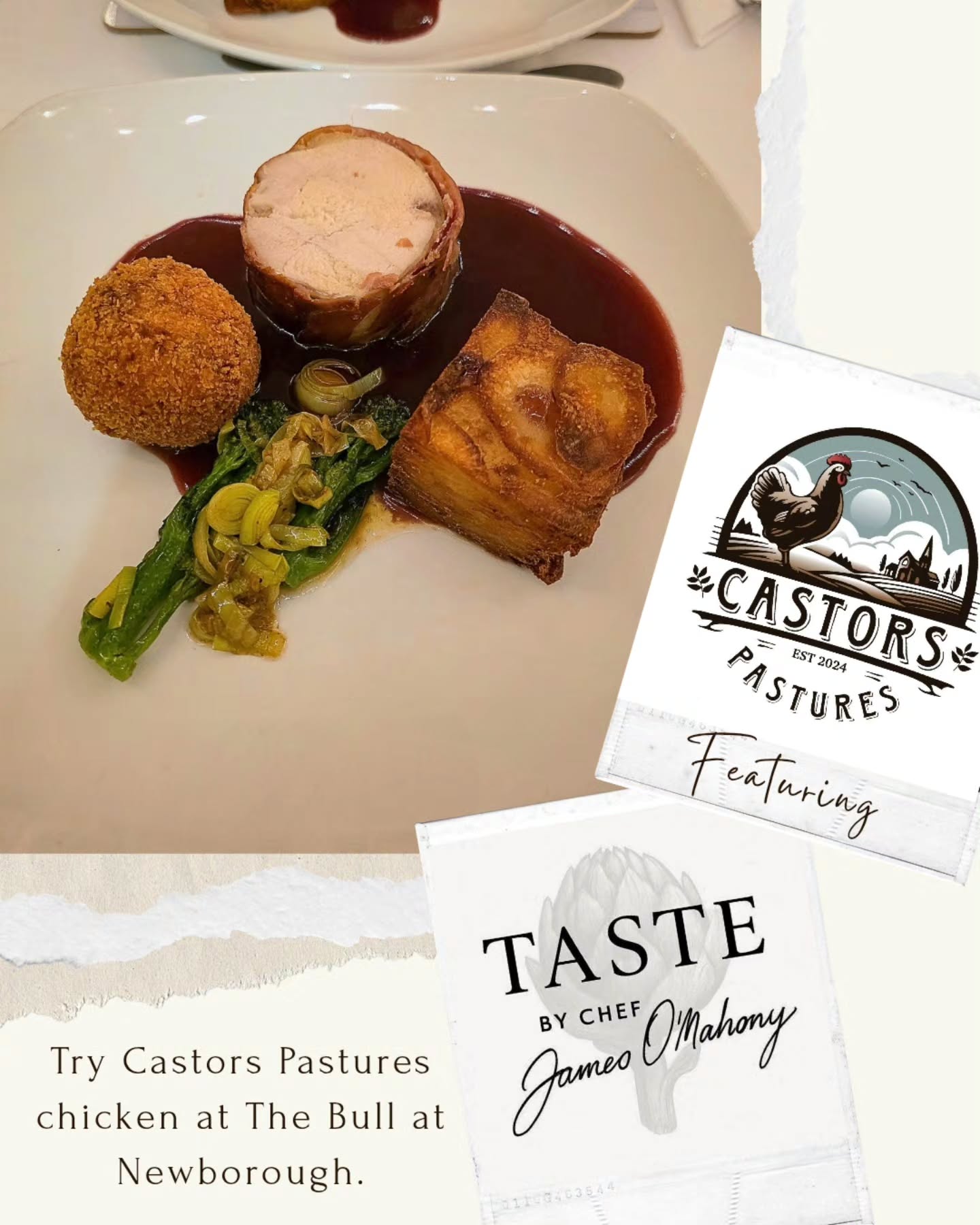 โจ Starting this week โจ
Our pasture raised Castors Pastures chicken is on the menu this week at The Bull Inn in Newborough - crafted & cooked by a talented Chef, James O'Mahony ๐จโ๐ณ @tastebychefjames
From watching our chicks grow from day one to plating them with pride, James has followed their journey from pasture to plate ๐ฟ
The result? Think rich sauce, golden croquette filled with chicken, layered potato, tender greens & of course, the show stopper - succulent pasture raised chicken wrapped in palma ham ๐คค๐
Weโre proud to see our birds celebrated in such good hands ๐
If youโre nearby, this is an occasion not to be missed.
๐
2nd Feb onwards
๐The Bull Inn, Newborough, PE67QW
๐ Booking advised via @tastebychefjames
* dish presentation subject to change
* menu subject to change
#pasturerasiedchicken #eatlocallygrown #newborough #organiceating #roastchickendinner