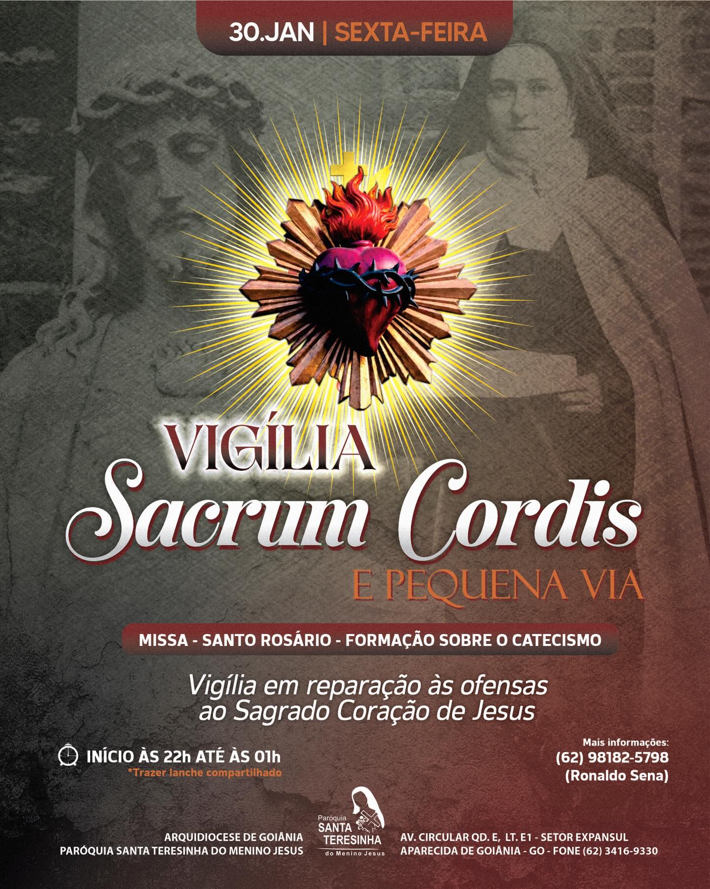 🕯️ Vigília Sacrum Cordis 🕯️
Uma noite de oração, reparação e amor ao Sagrado Coração de Jesus.
Missa, Santo Rosário e formação catequética.
📅 30 de janeiro | ⏰ 22h às 01h
❤️ “Eis o Coração que tanto amou os homens.”